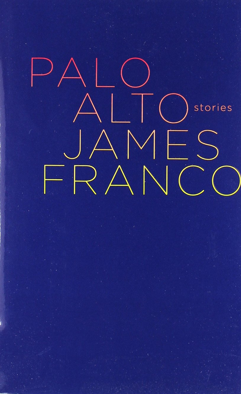 Palo Alto: Stories