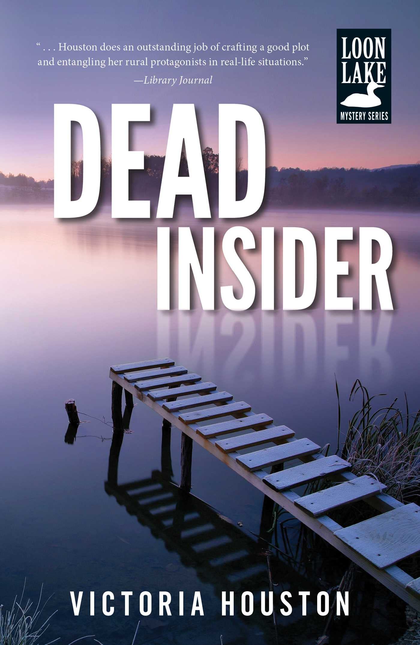 Dead Insider (13) (A Loon Lake Mystery) - 6414