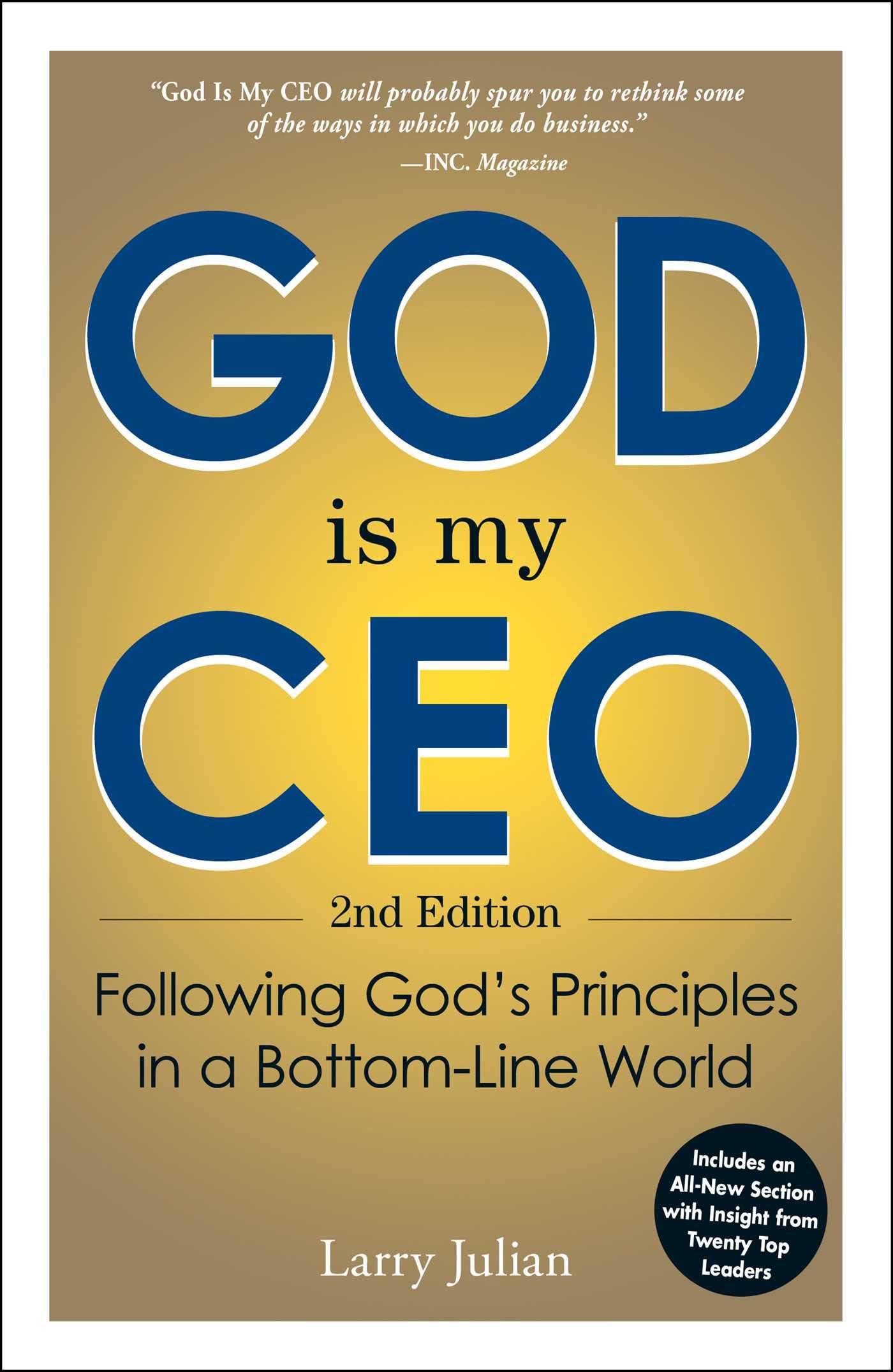 God is My CEO: Following God's Principles in a Bottom-Line World - 6391