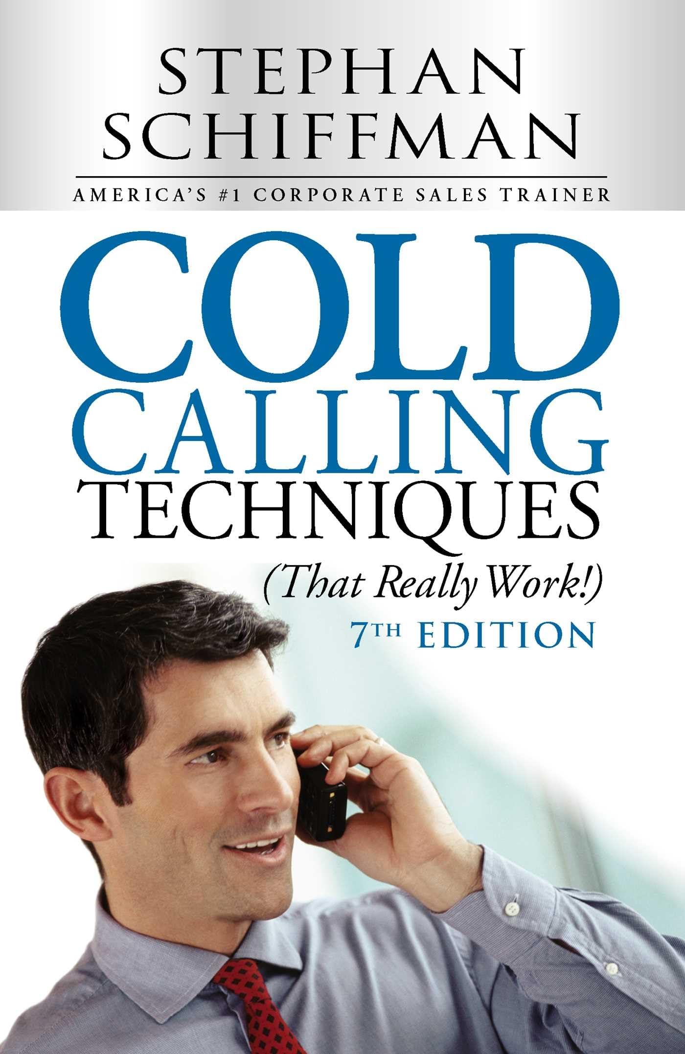 Cold Calling Techniques (That Really Work!) - 518