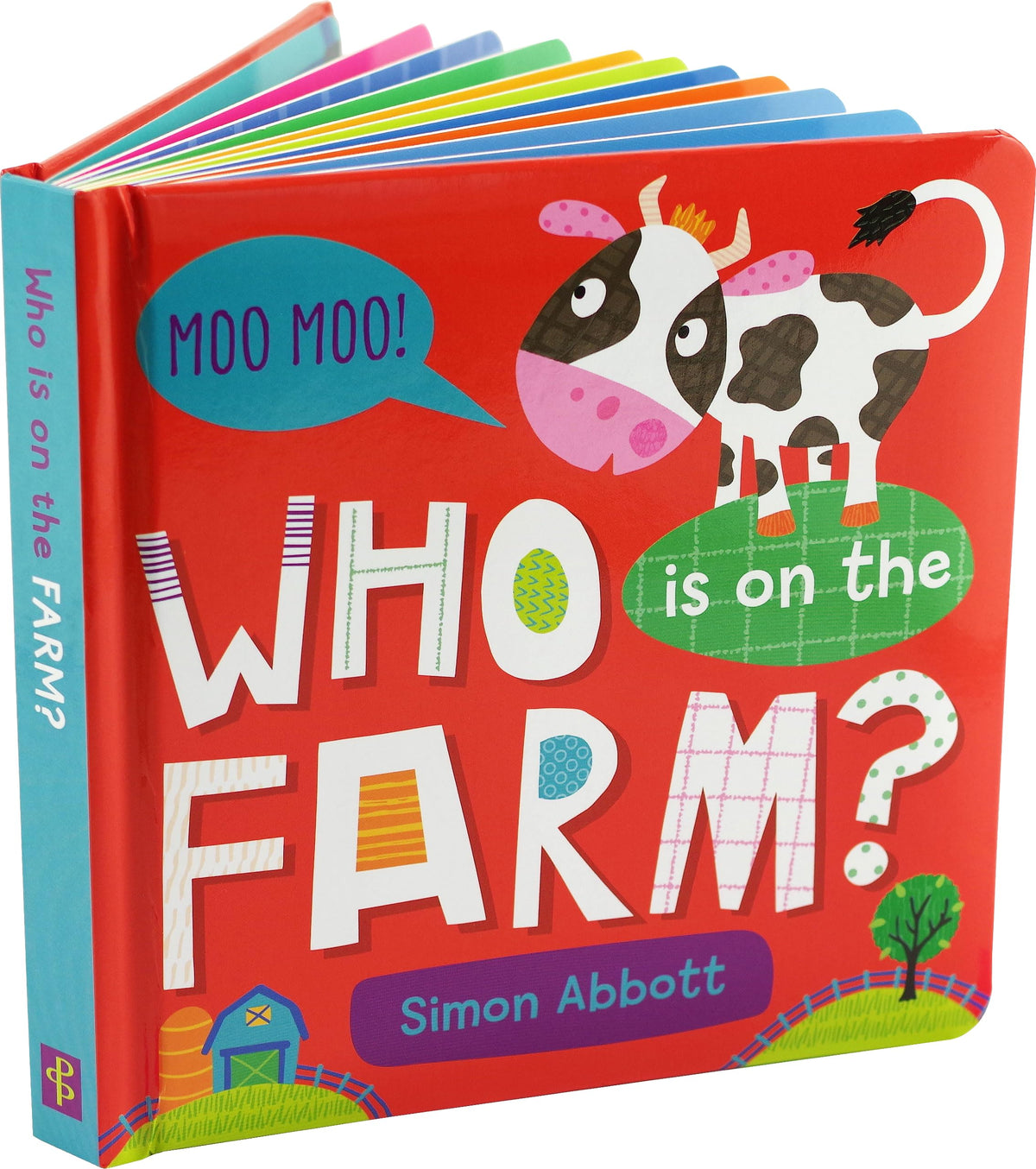 Who is on the Farm? Padded Board Book (Padded Cover)