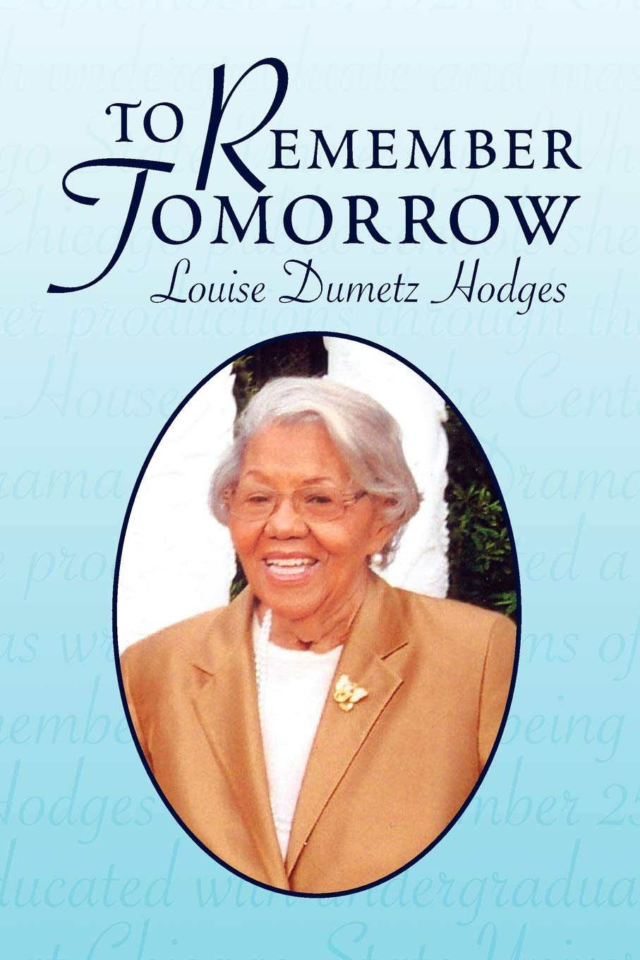 To Remember Tomorrow