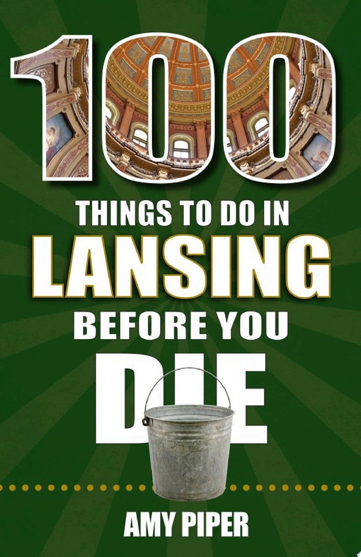 100 Things to Do in Lansing Before You Die