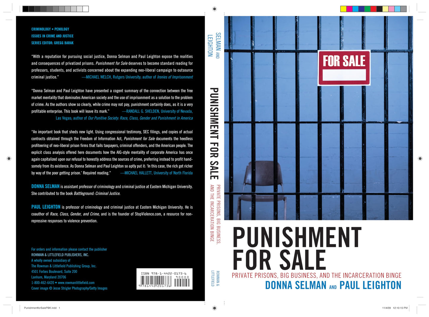 Punishment for Sale: Private Prisons, Big Business, and the Incarceration Binge: Private Prisons, Big Business, and the Incarceration Binge (Issues in Crime and Justice)