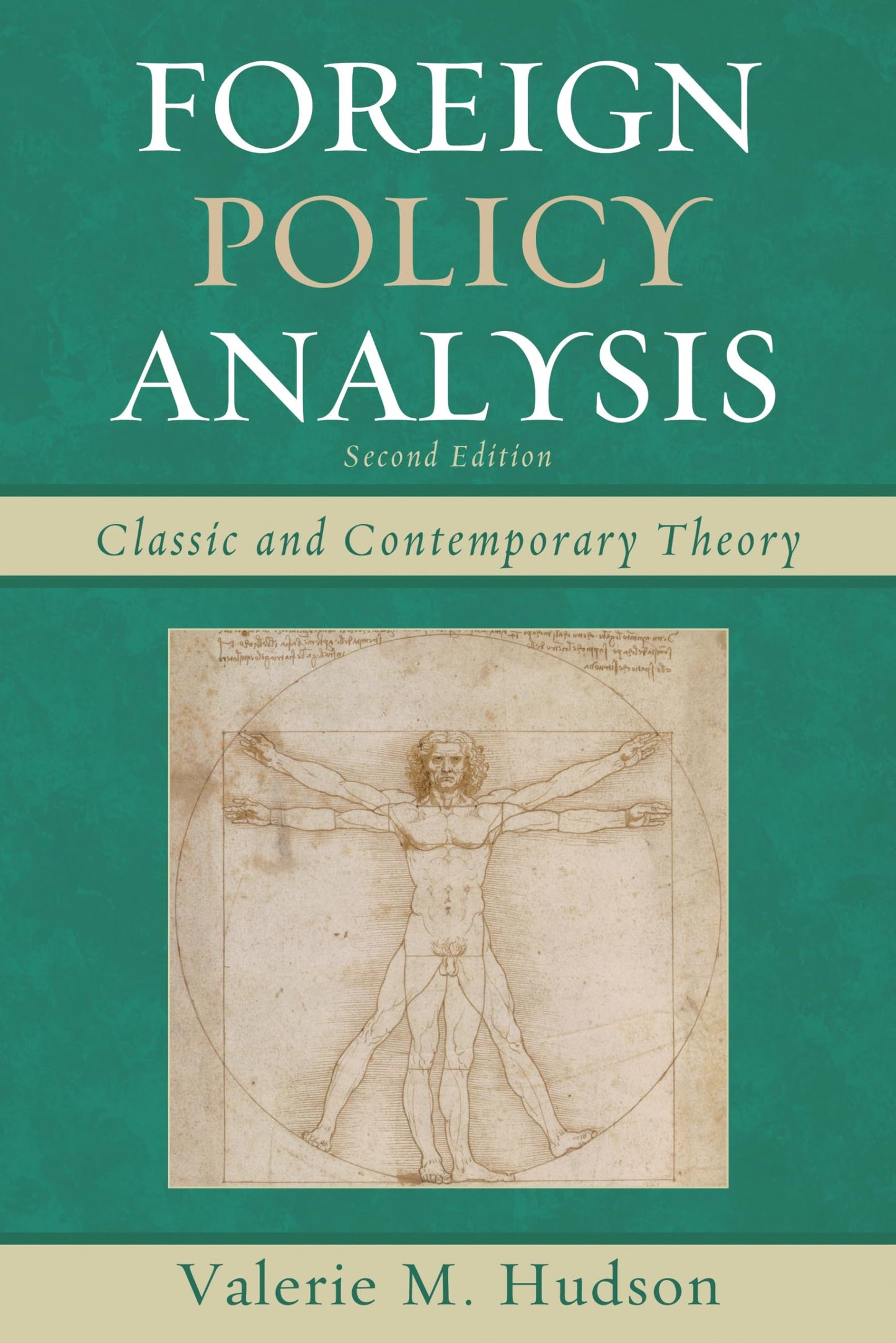 Foreign Policy Analysis: Classic and Contemporary Theory