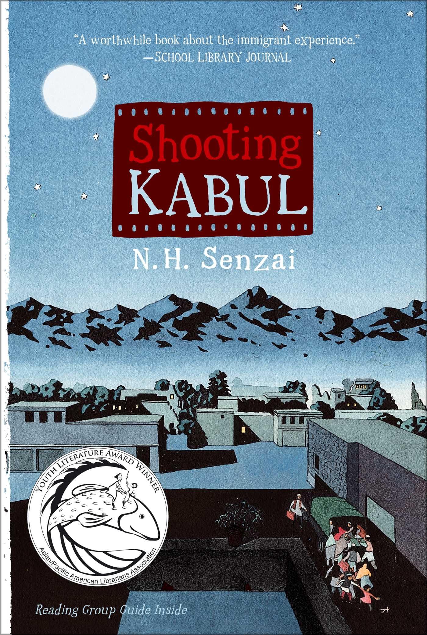 SHOOTING KABUL (THE KABUL CHRONI