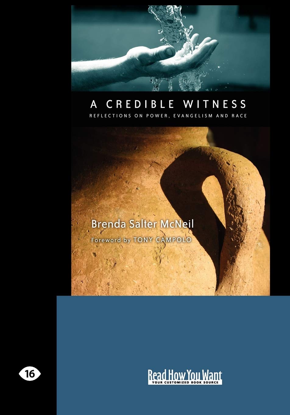 A Credible Witness: Reflections on Power, Evangelism and Race