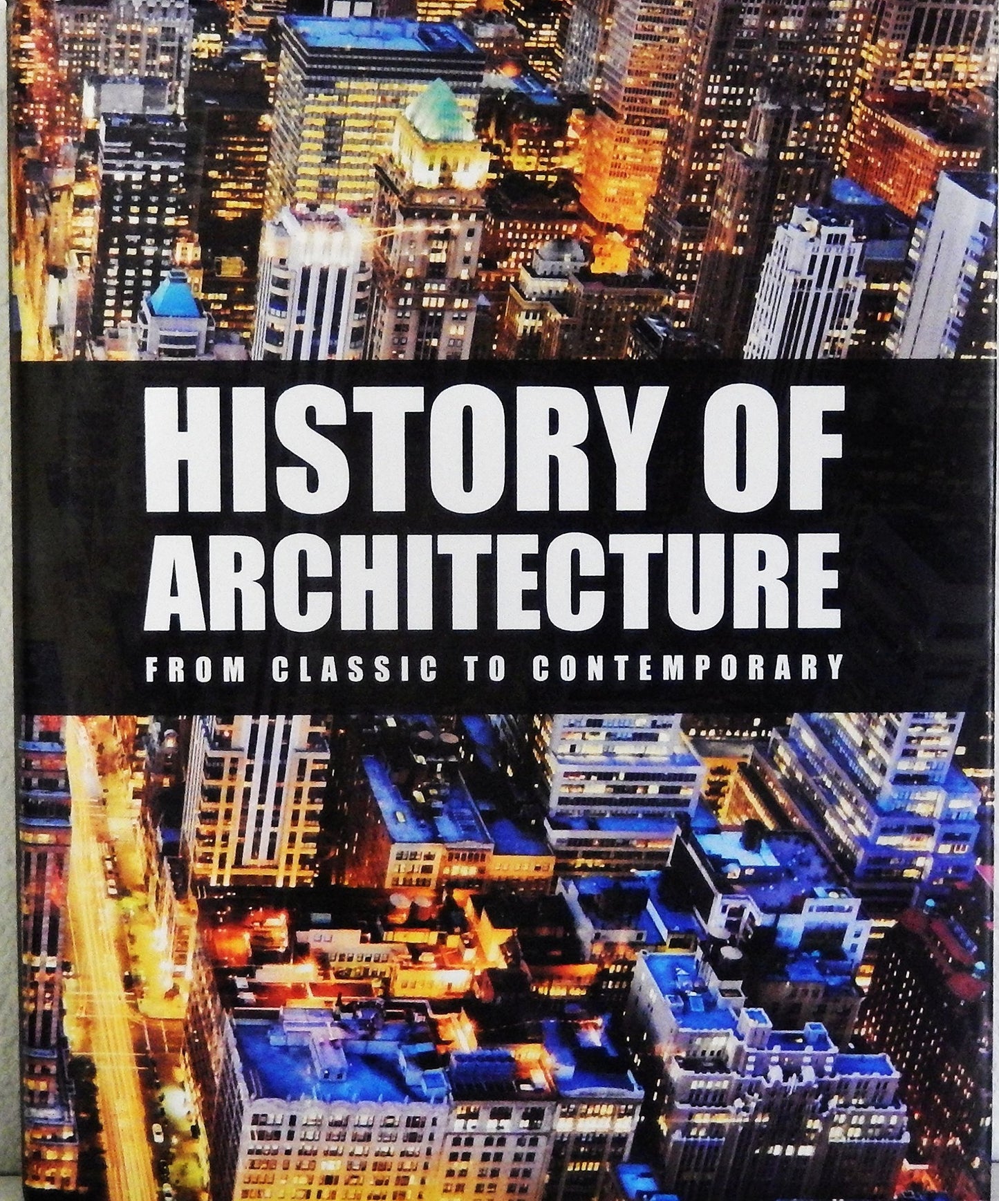 History of Architecture: From Classic to Contemporary
