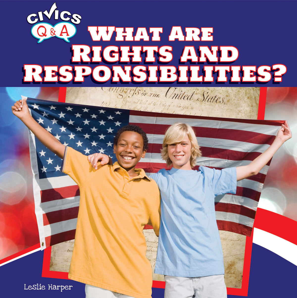 What Are Rights and Responsibilities? (Civics Q&A)