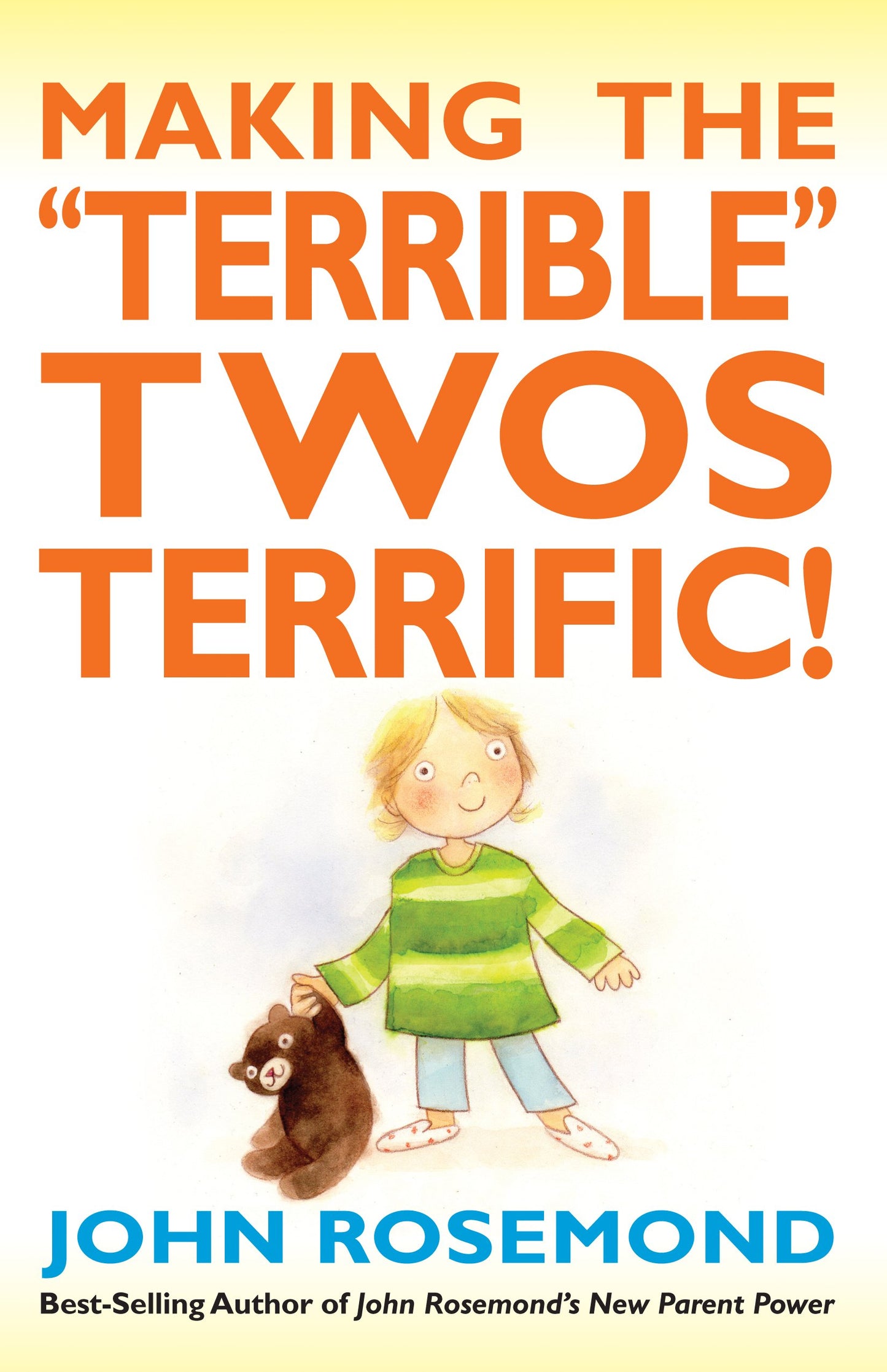 Making the "Terrible" Twos Terrific! (Volume 16) - 9331
