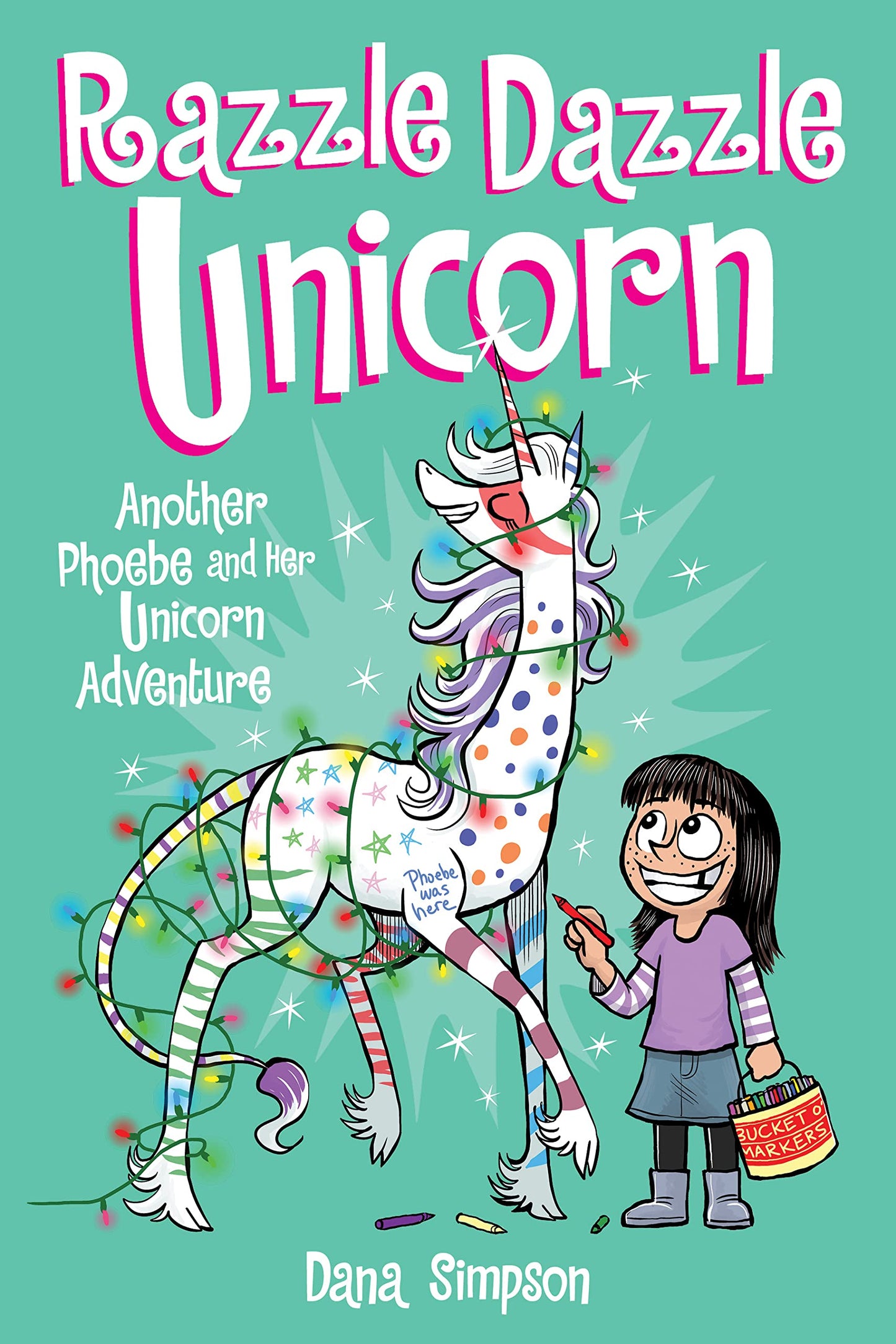 RAZZLE DAZZLE UNICORN: ANOTHER P
