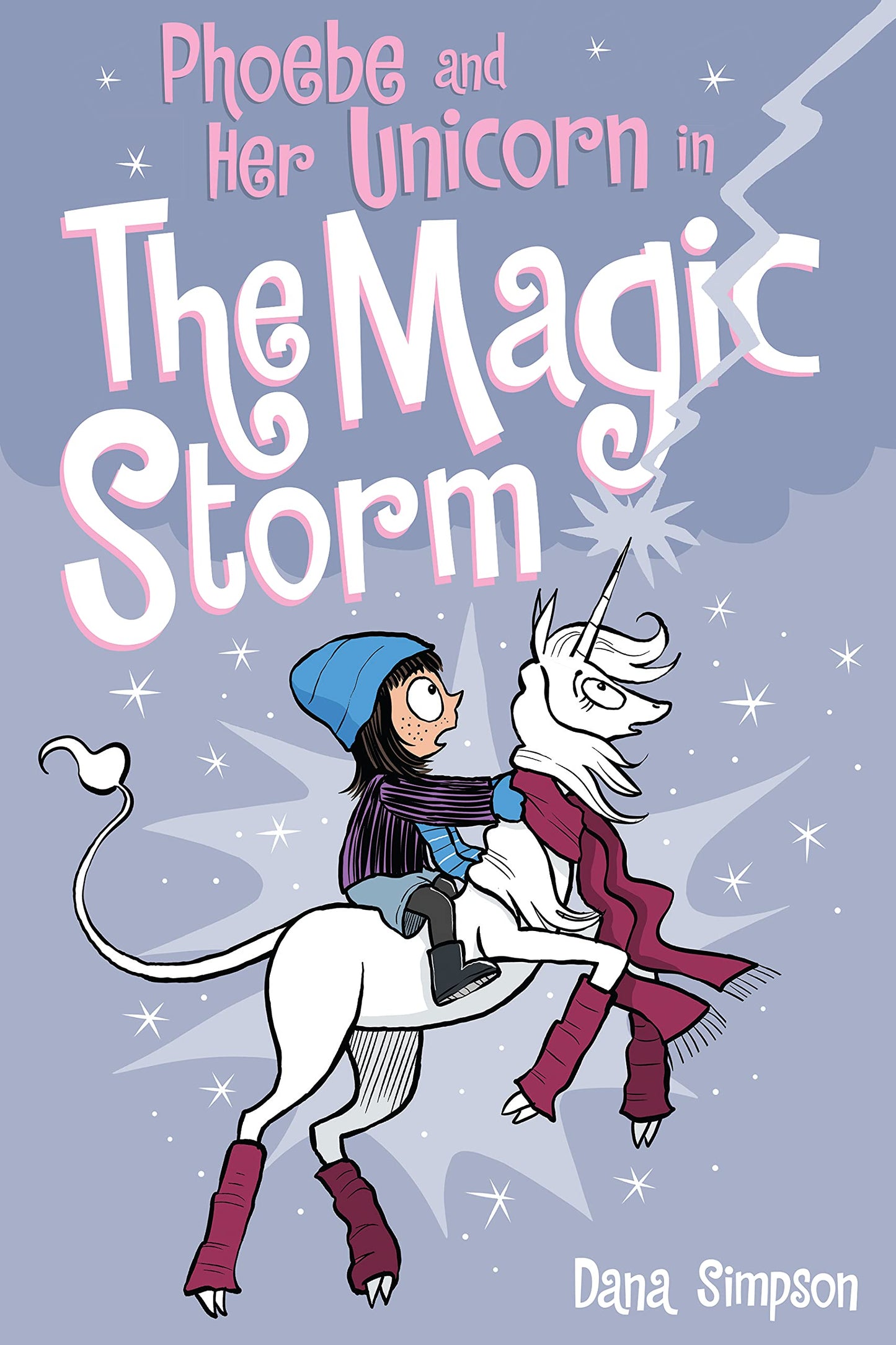 Phoebe and Her Unicorn in the Magic Storm (Volume 6)