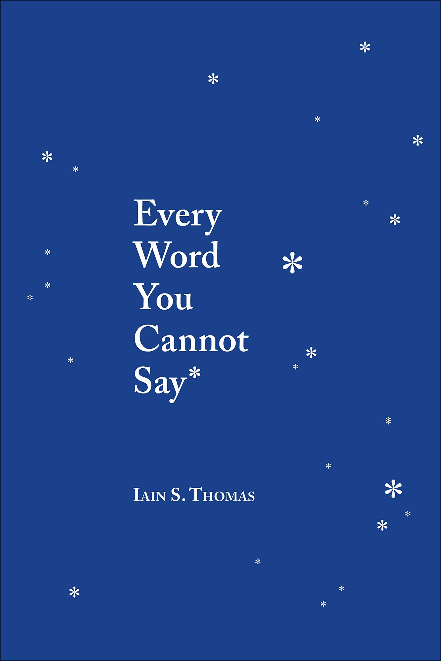 Every Word You Cannot Say - 3453