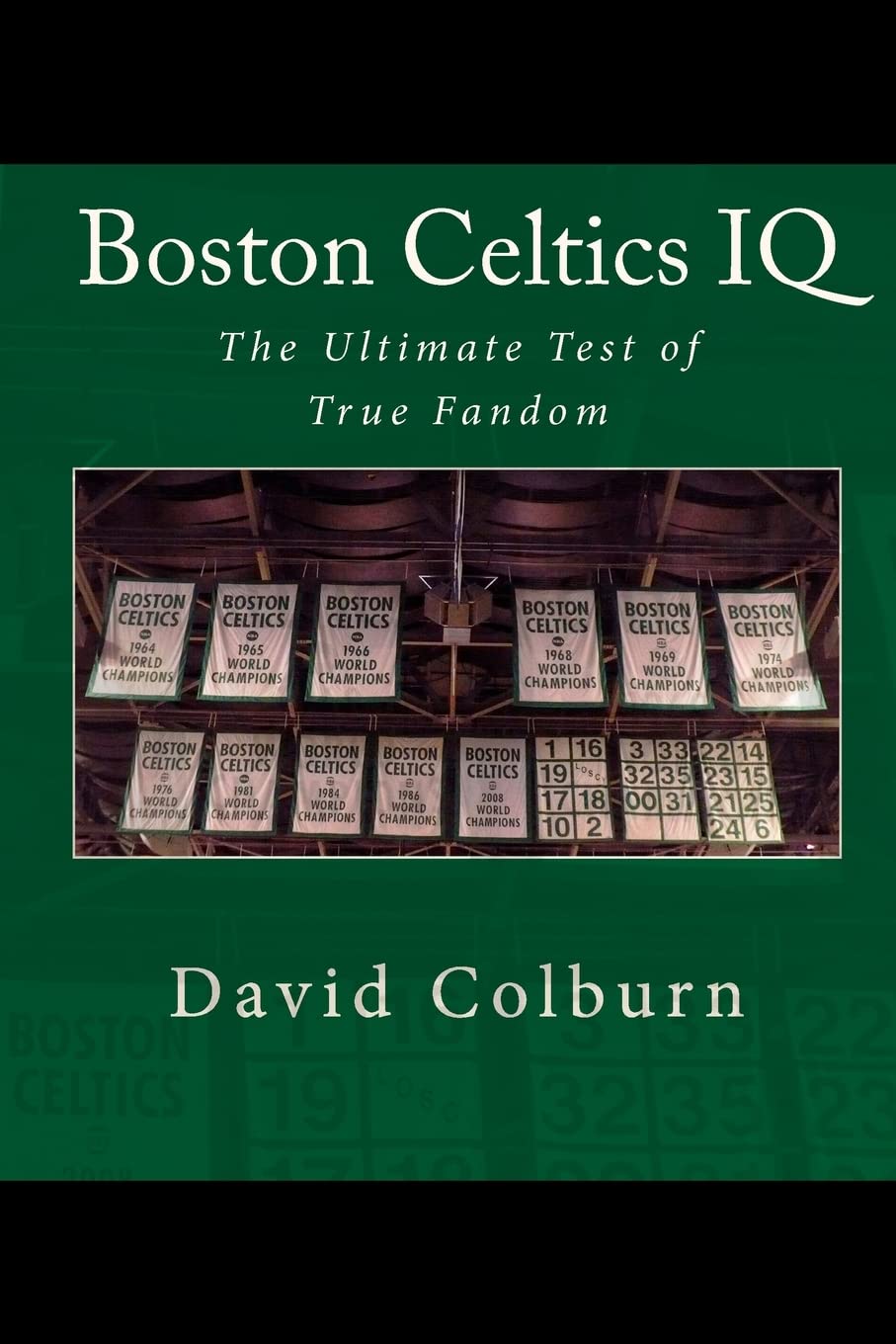 Boston Celtics IQ: The Ultimate Test of True Fandom - 5797
