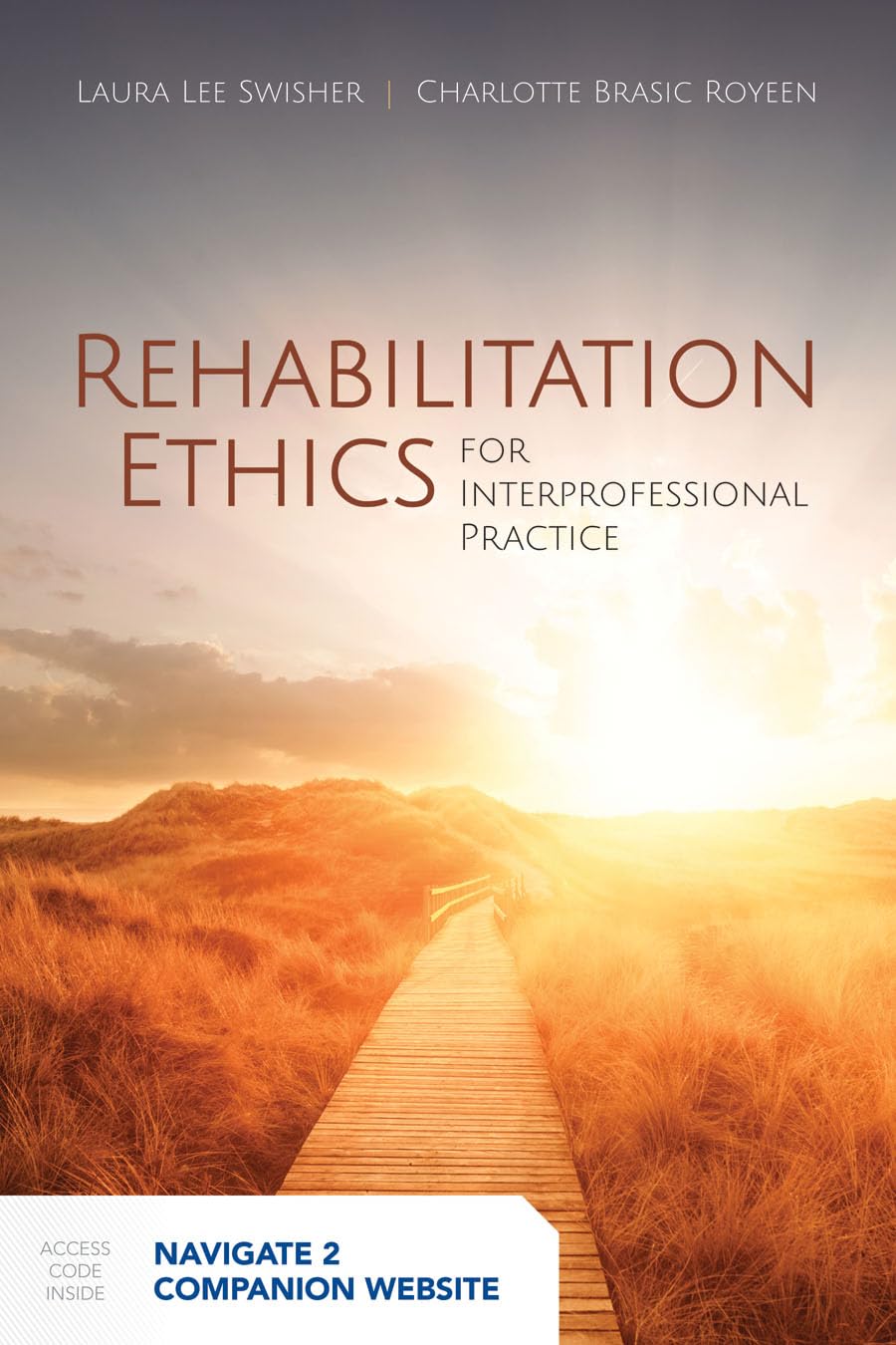 Rehabilitation Ethics for Interprofessional Practice: . - 5835