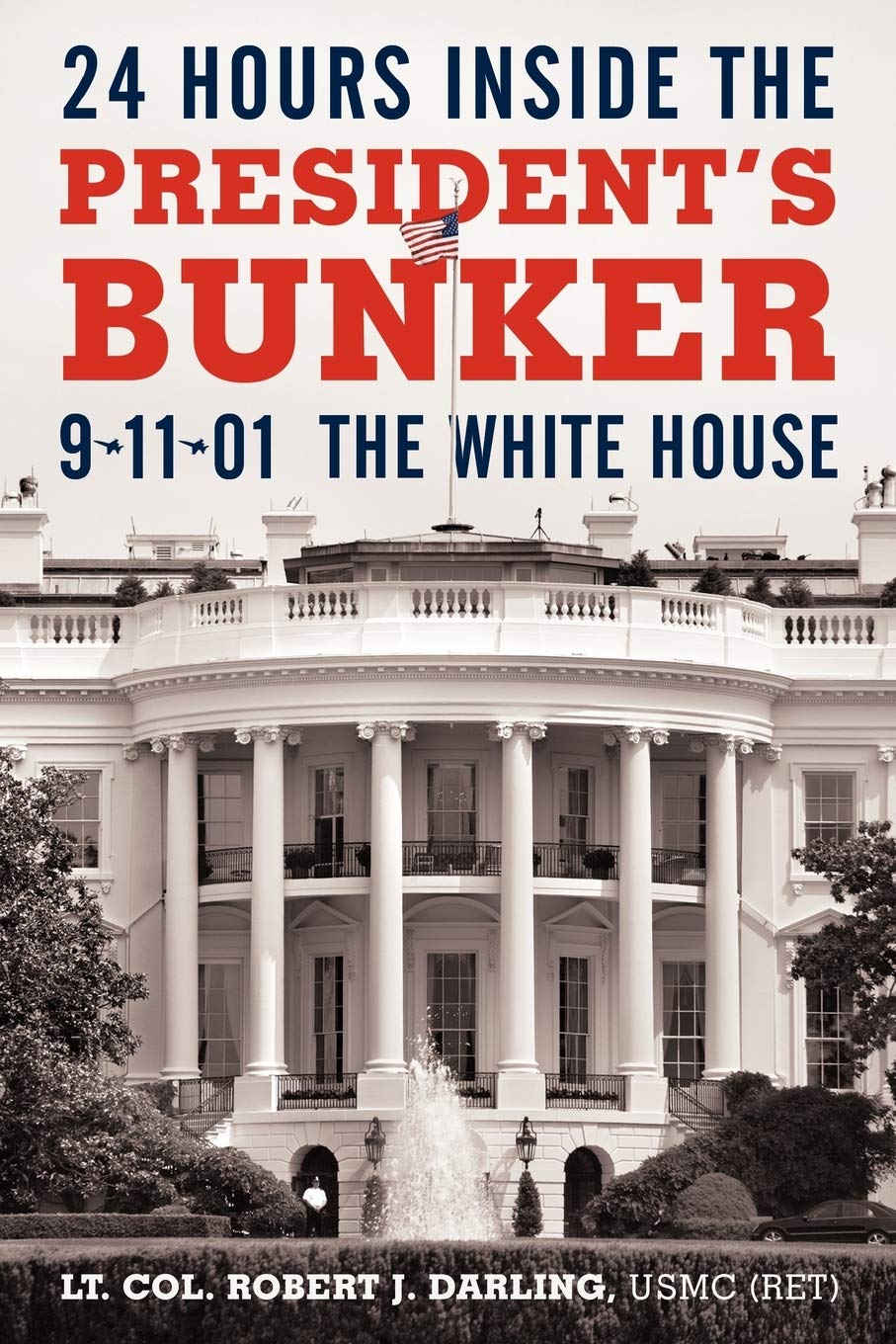 24 Hours Inside the President's Bunker: 9-11-01: The White House - 6441
