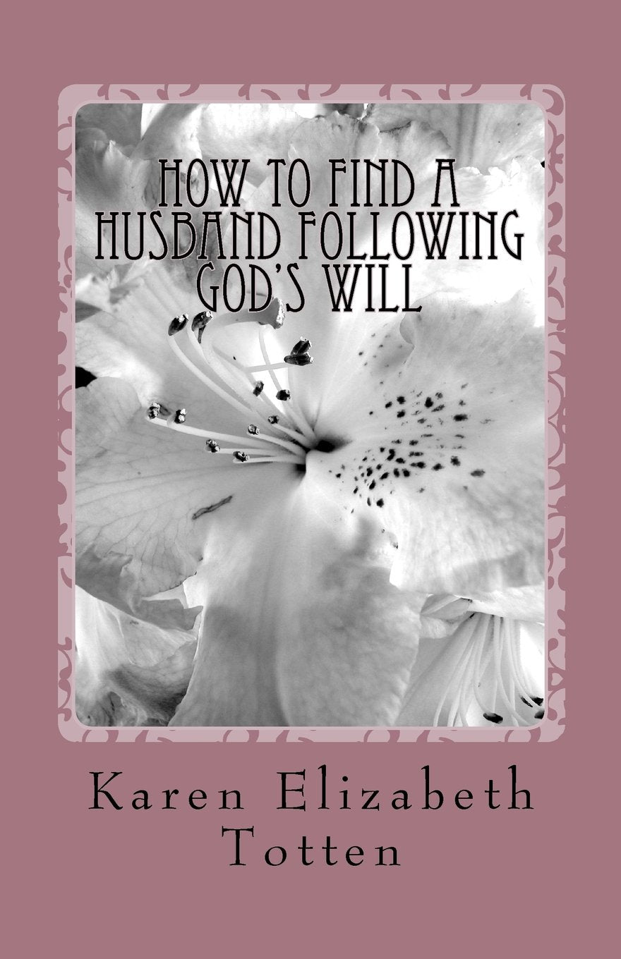 How To Find A Husband Following God's Will - 2442