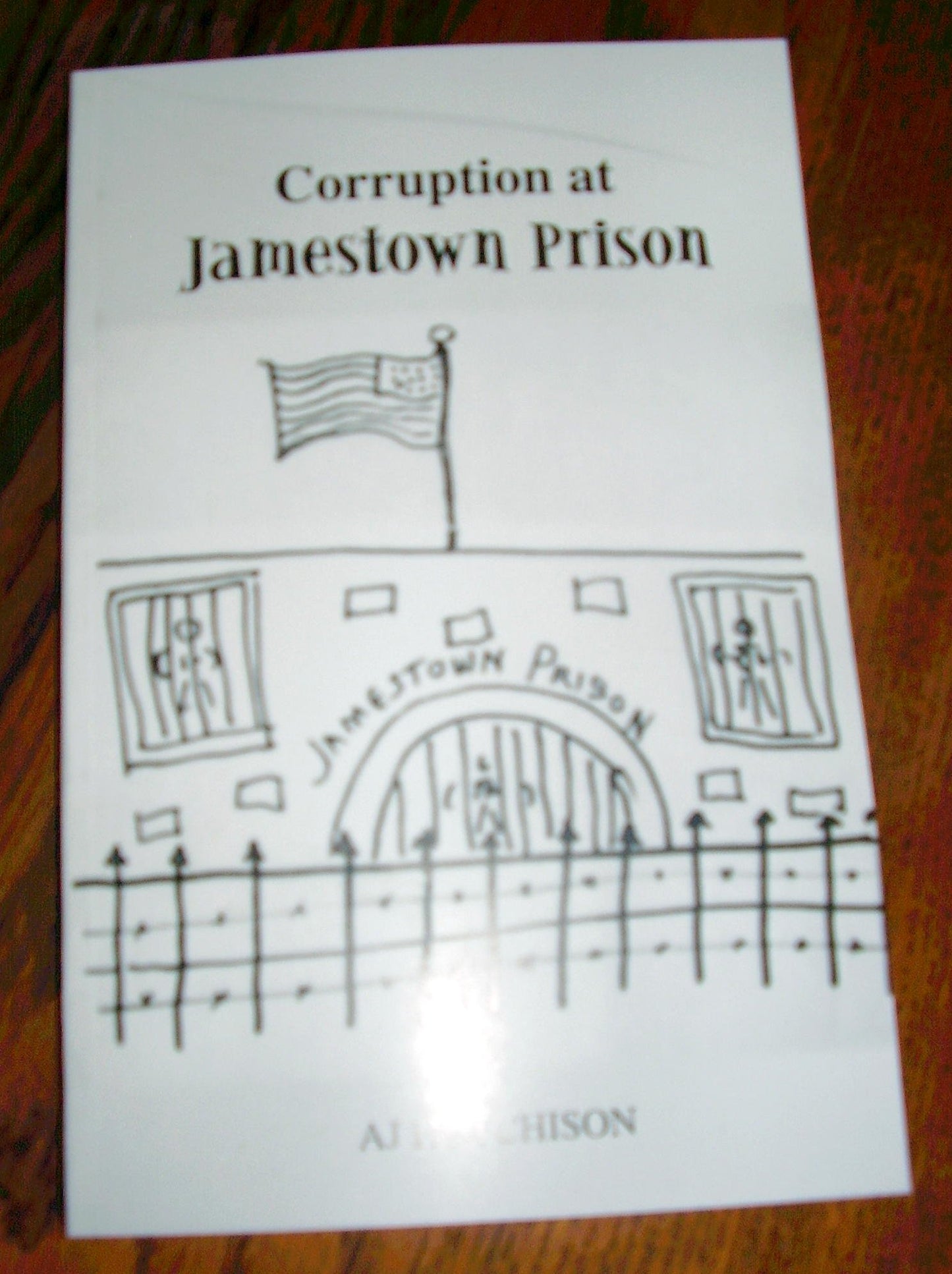 Corruption At Jamestown Prison