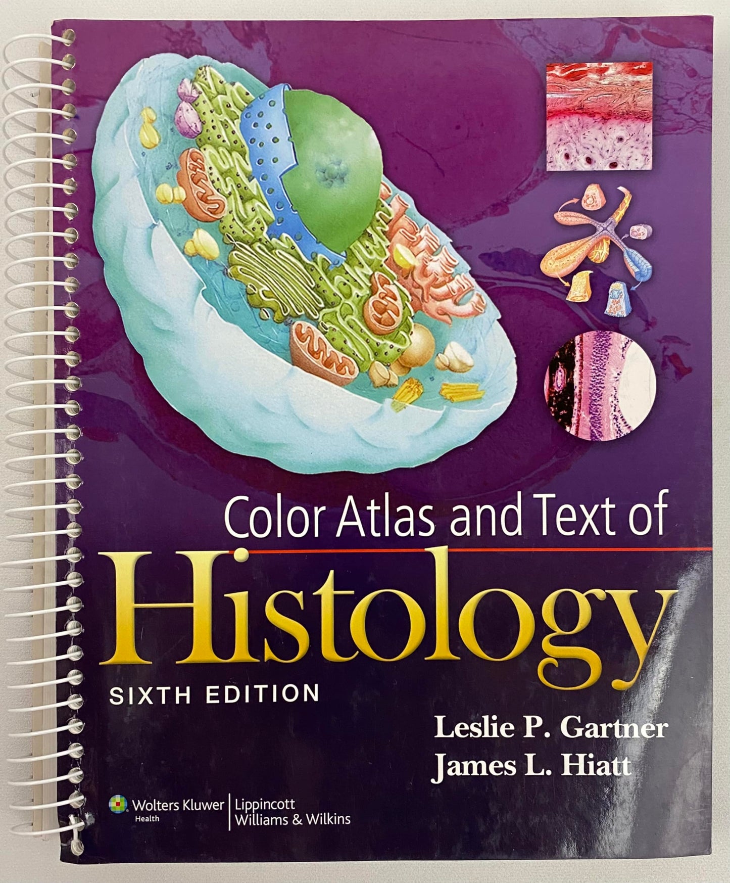 Color Atlas and Text of Histology