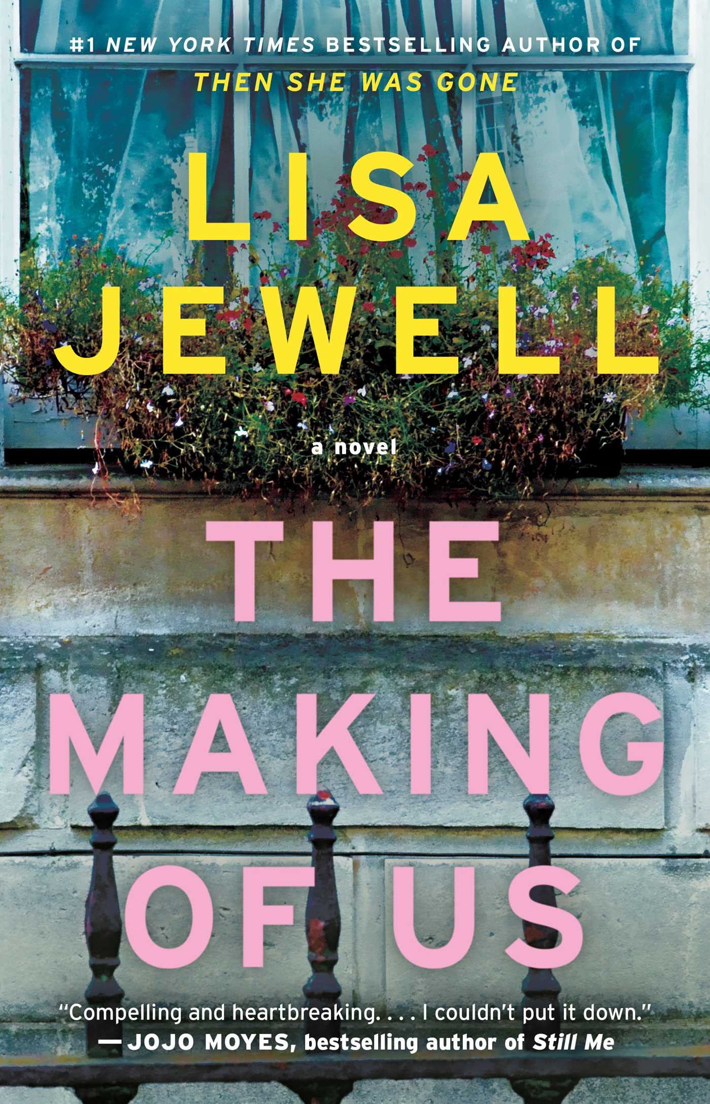 The Making of Us: A Novel - 3460