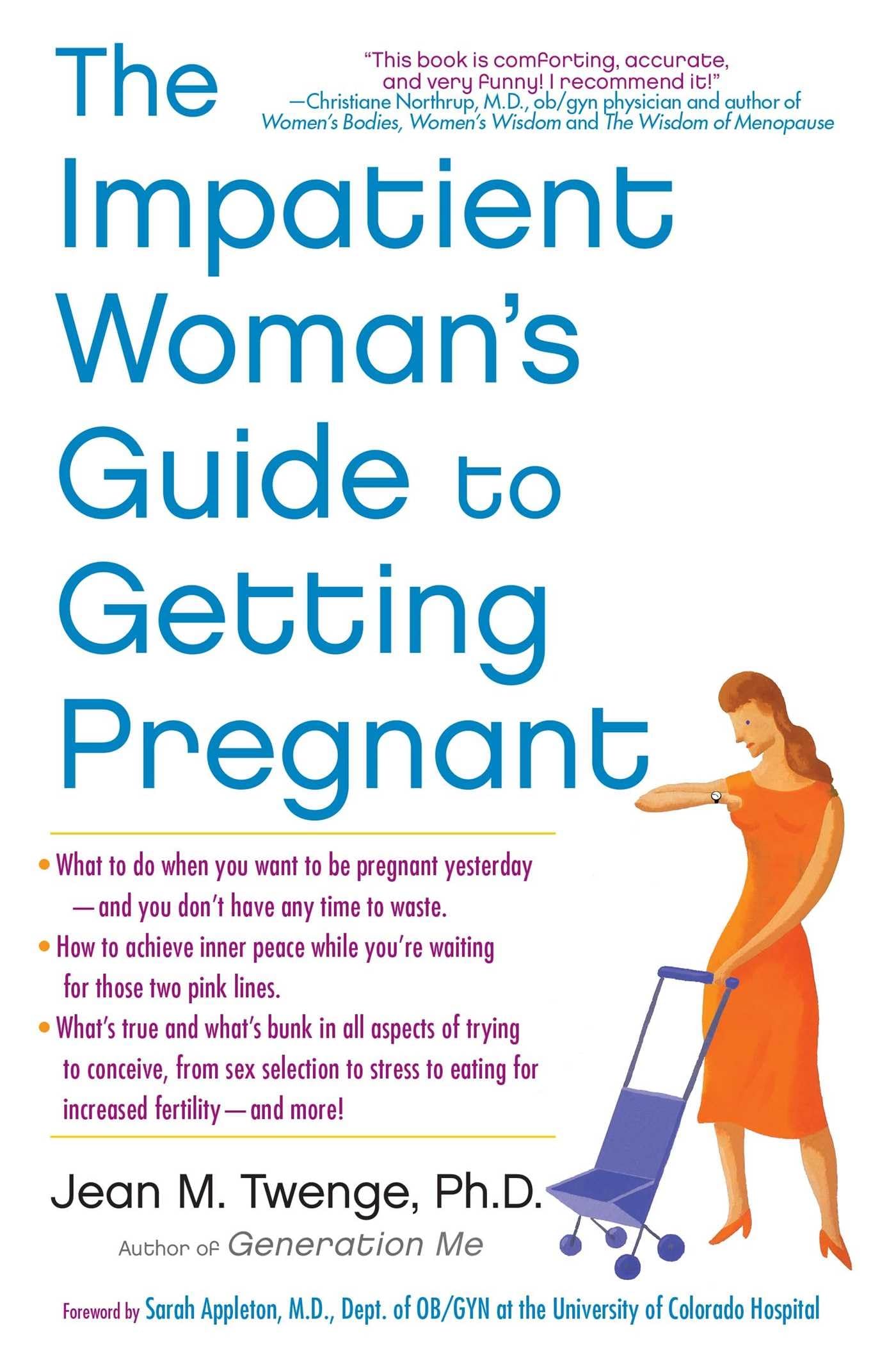 THE IMPATIENT WOMAN'S GUIDE TO G
