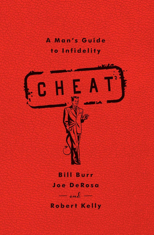 Cheat: A Man's Guide to Infidelity - 6472