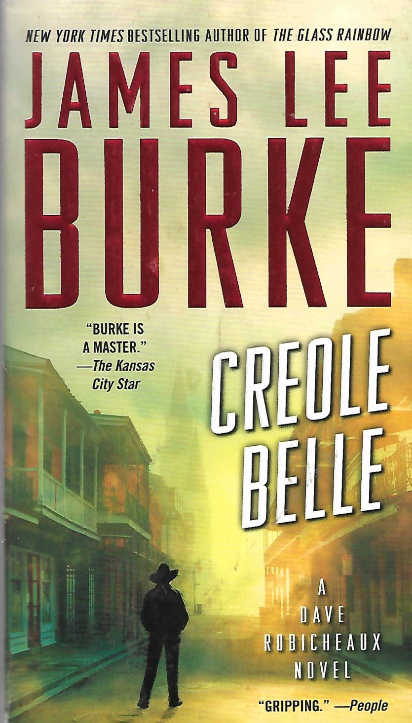 Creole Belle: A Dave Robicheaux Novel