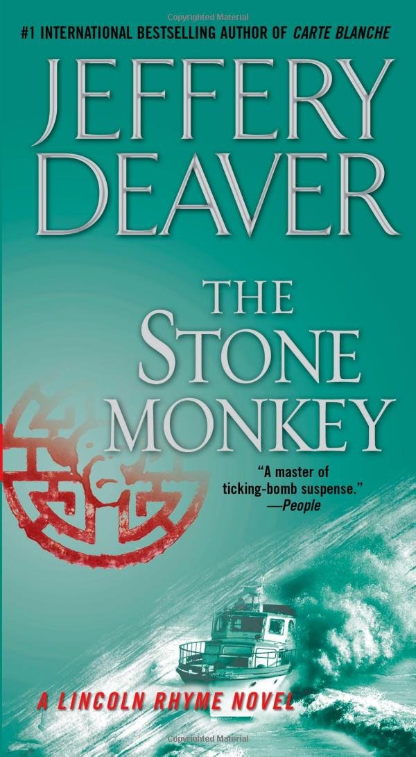 The Stone Monkey: A Lincoln Rhyme Novel