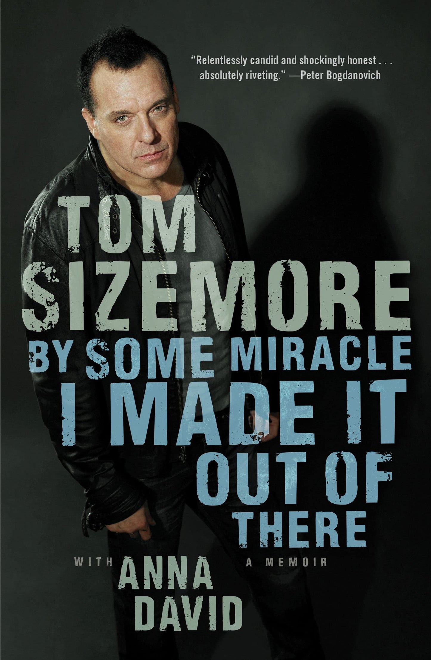 By Some Miracle I Made It Out of There: A Memoir