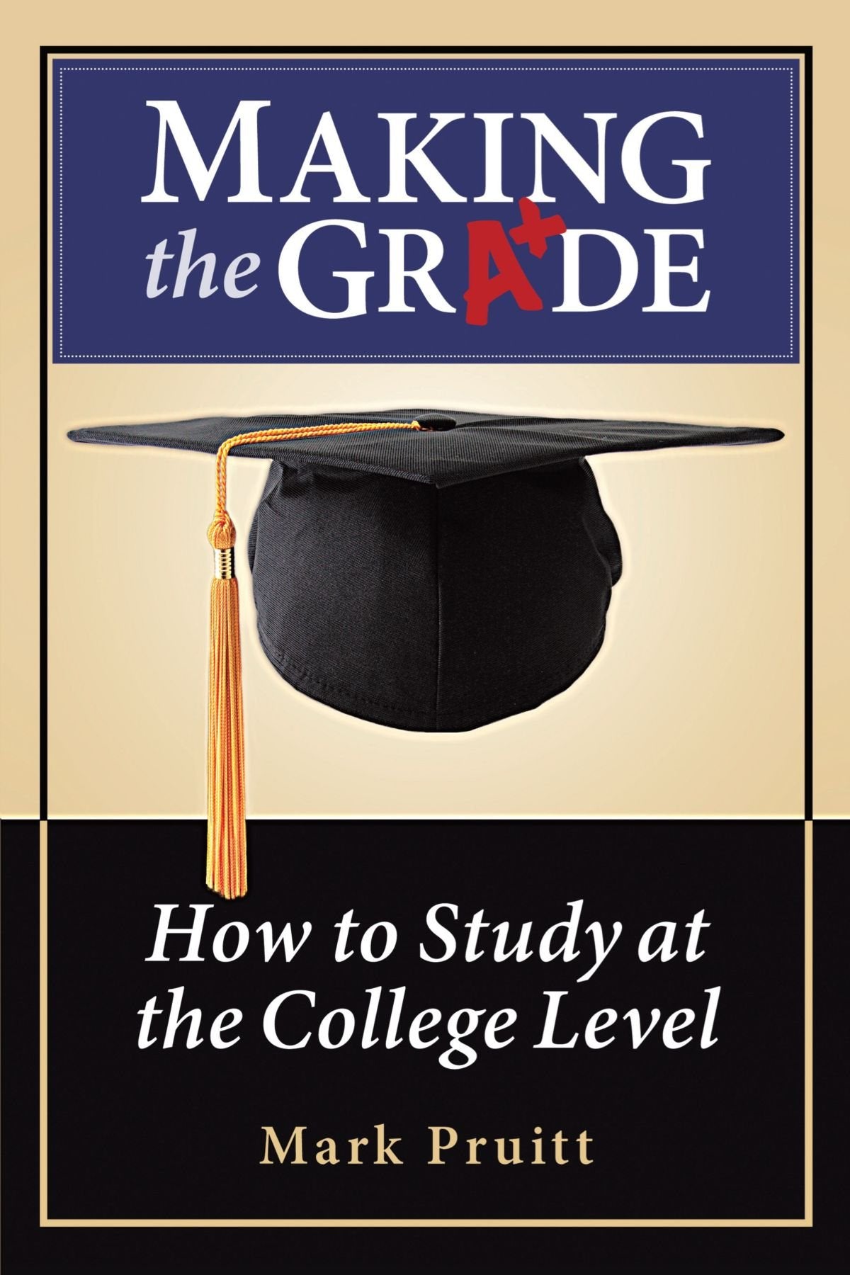 Making the Grade: How to Study at the College Level