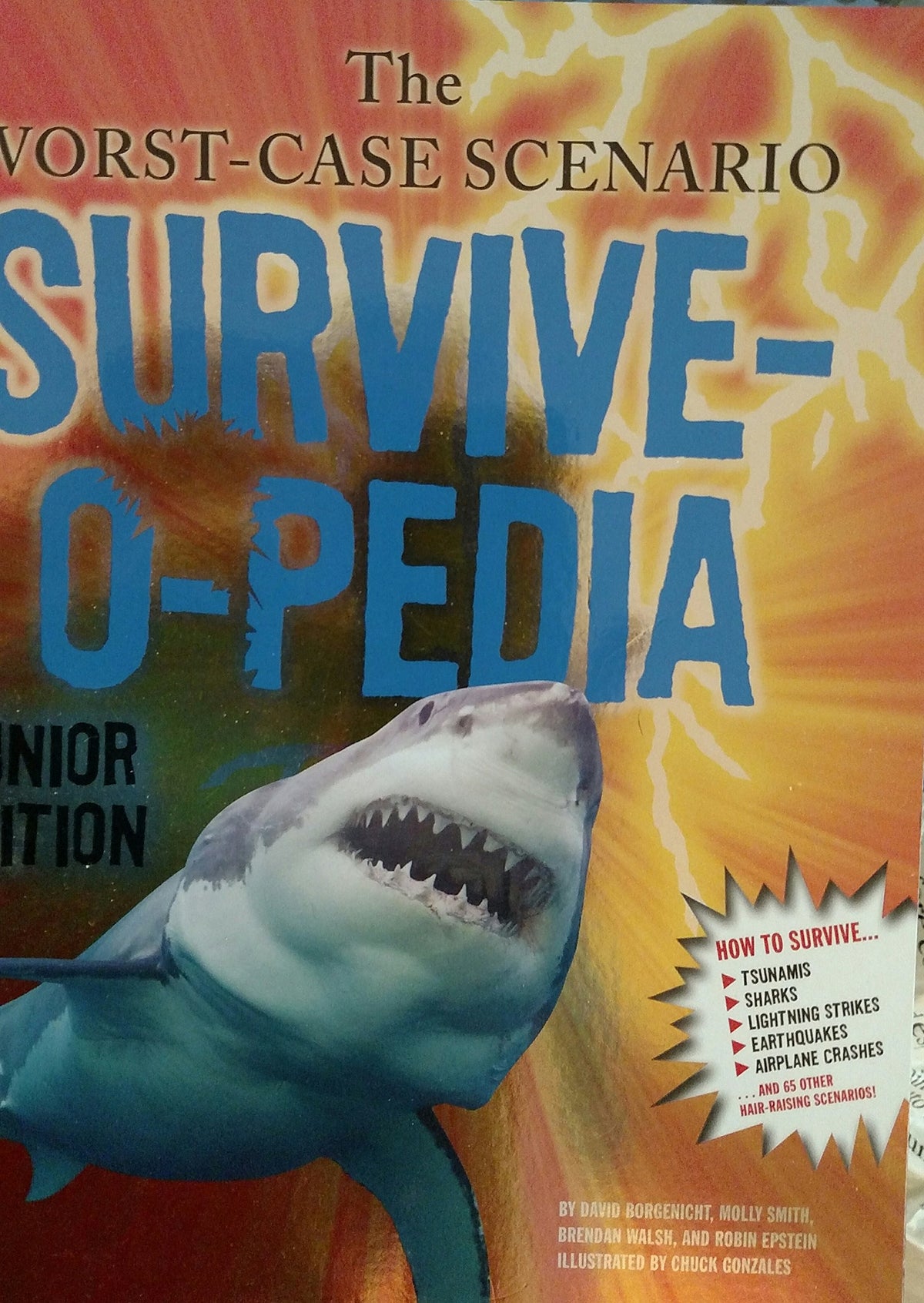 The Worst-Case Scenario Survive-O-Pedia (Junior Edition)