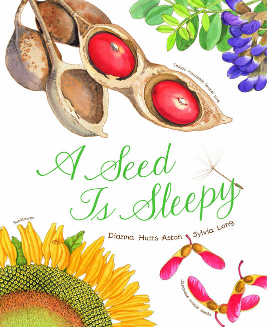 A Seed Is Sleepy: (Nature Books for Kids, Environmental Science for Kids) (Sylvia Long) - 5031