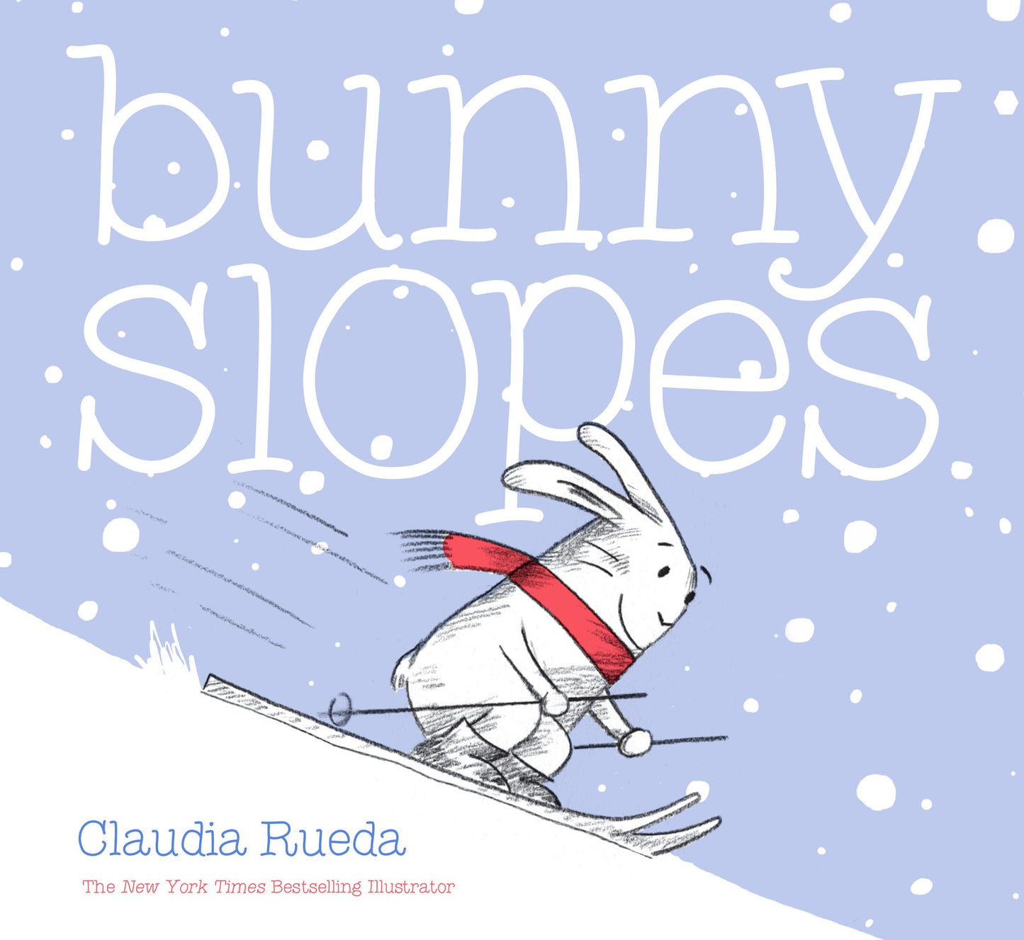Bunny Slopes: (Winter Books for Kids, Snow Children's Books, Skiing Books for Kids) (Bunny Interactive Picture Books) - 1227