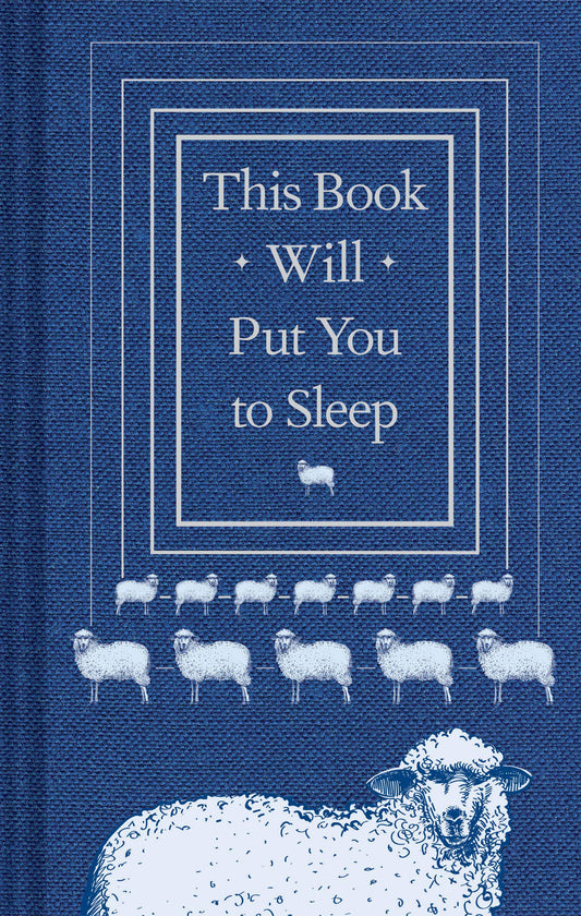 This Book Will Put You to Sleep: (Books to Help Sleep, Gifts for Insomniacs) - 775