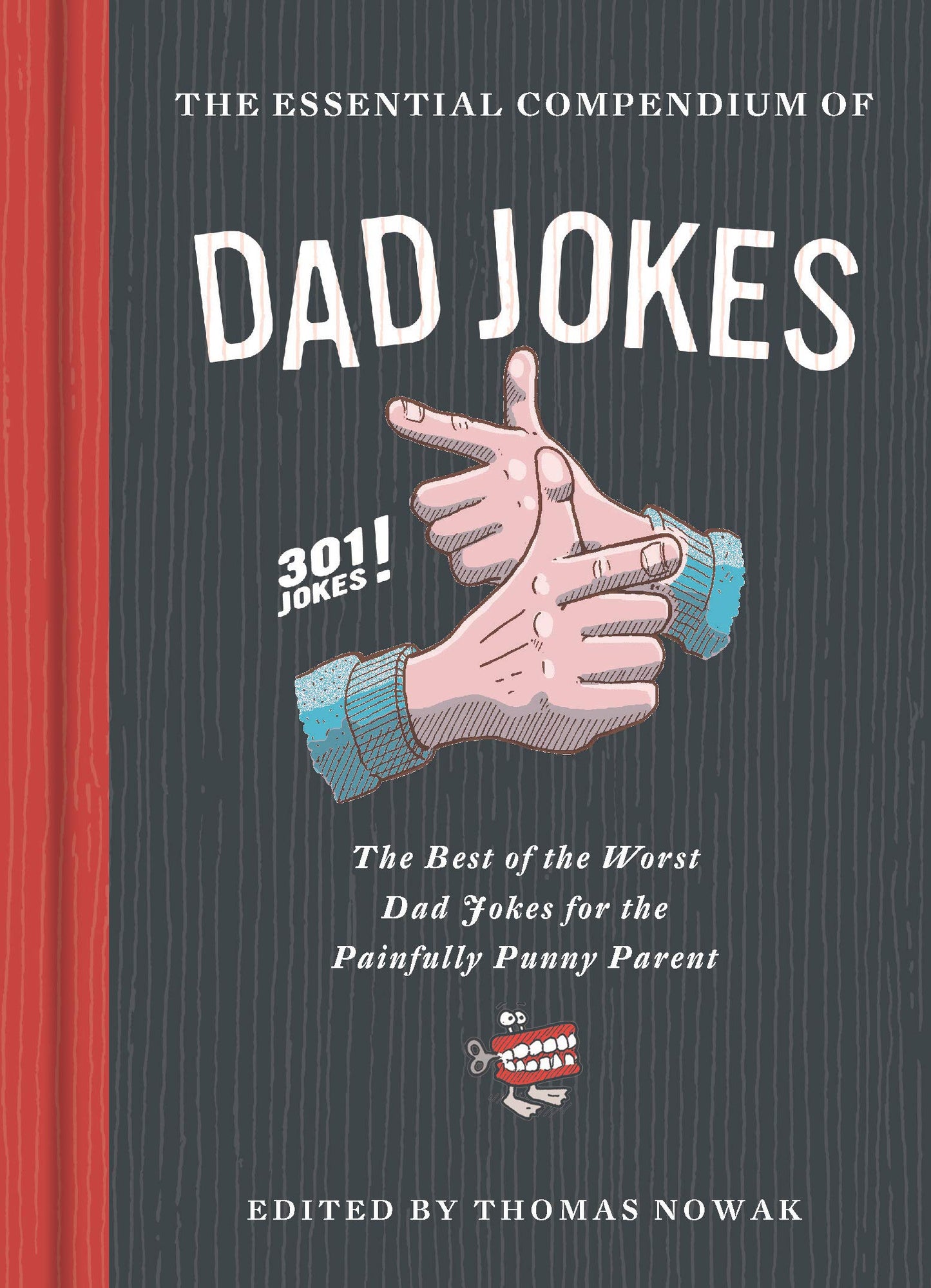ESSENTIAL COMPENDIUM OF DAD JOKE - 1888