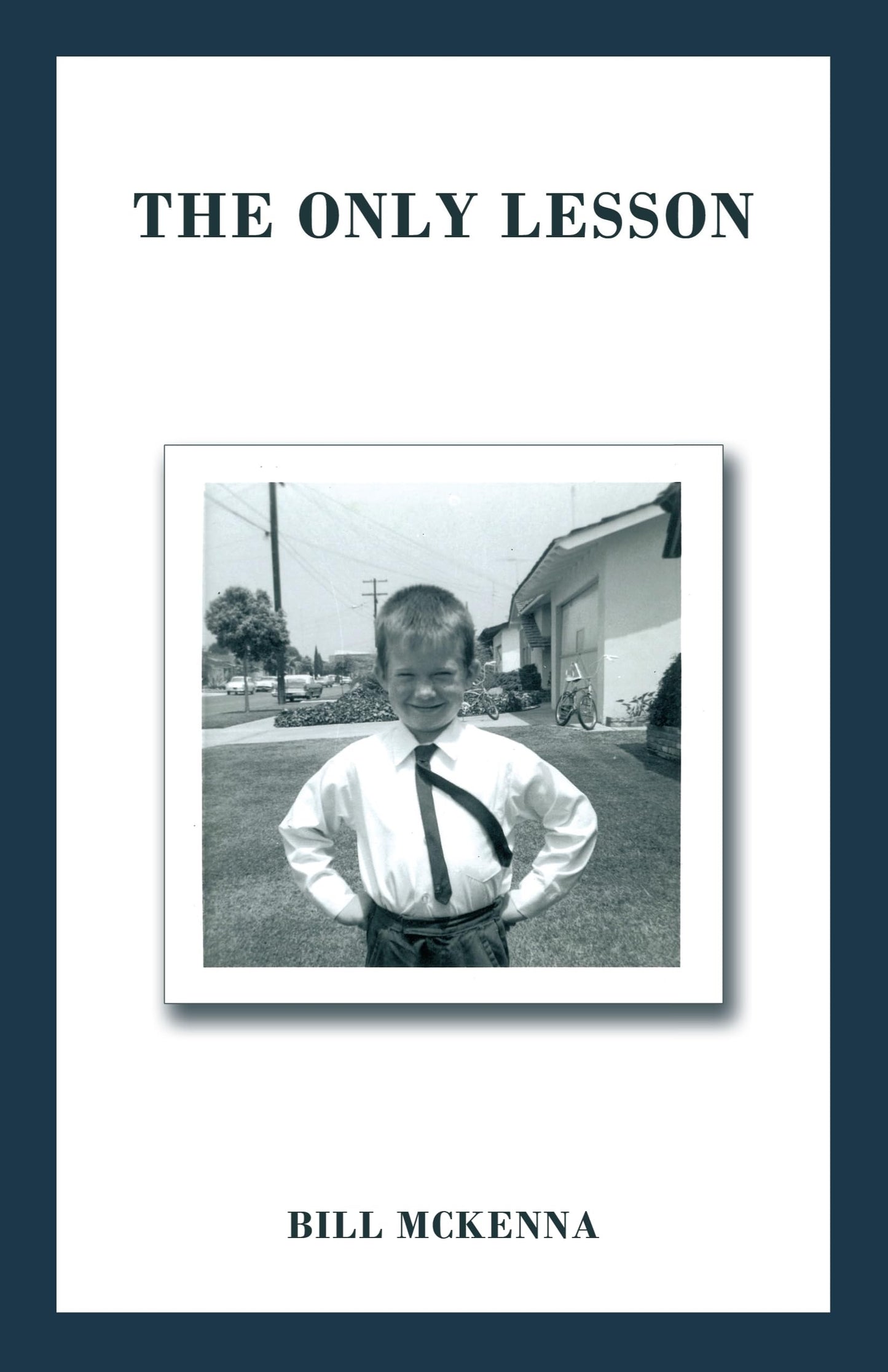 The Only Lesson - 601