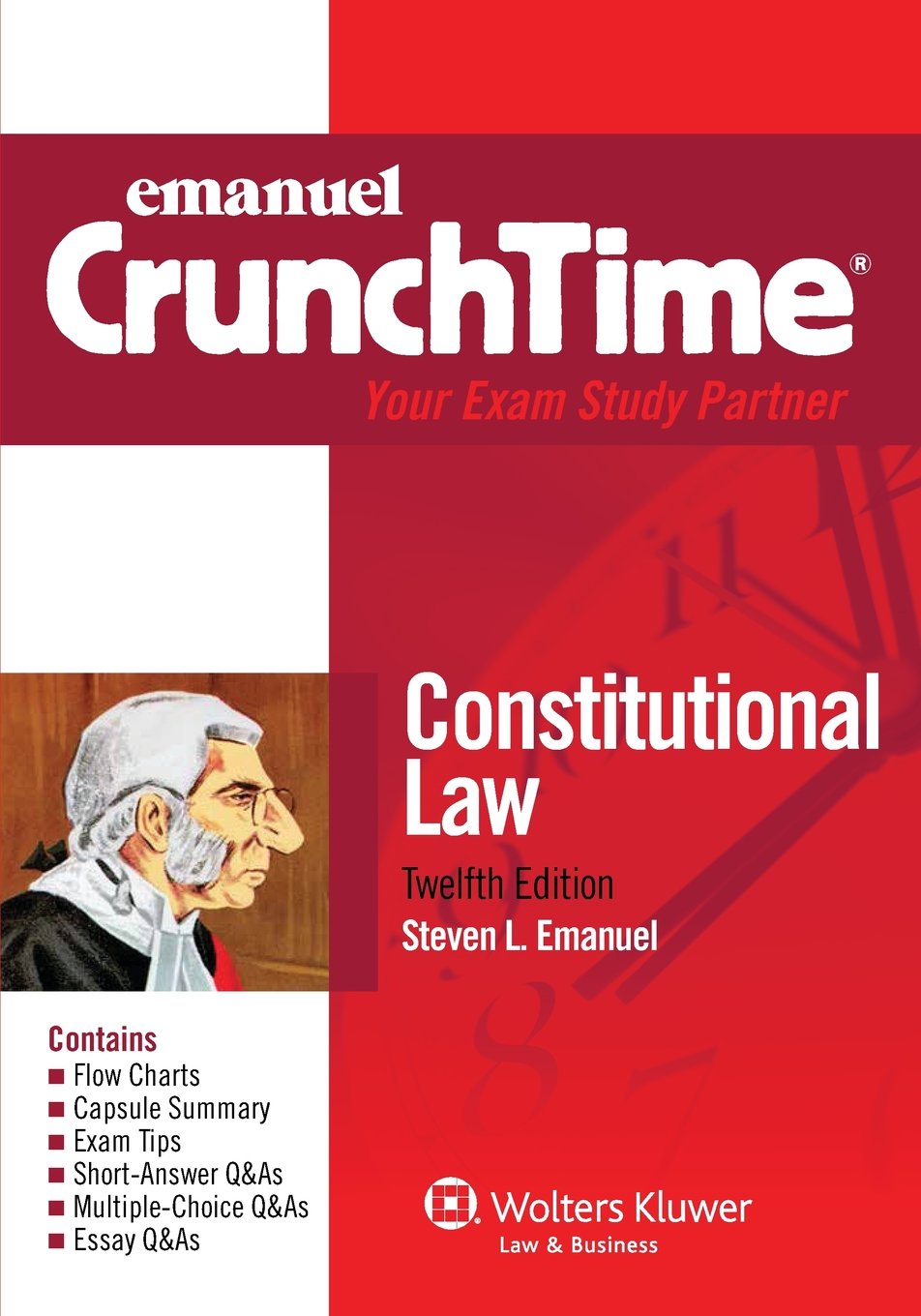 Constitutional Law (Emanuel CrunchTime)