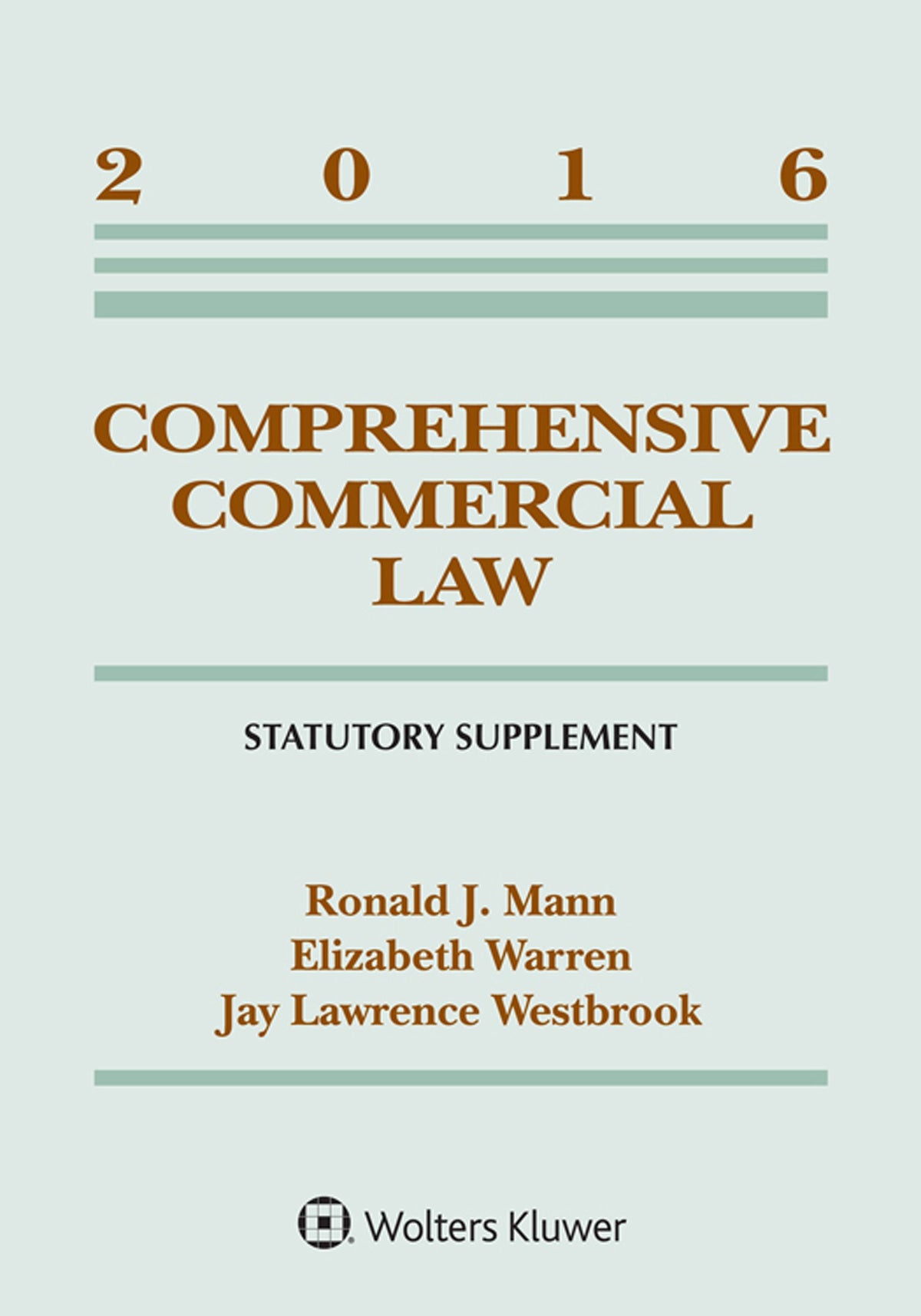 Comprehensive Commercial Law 2016: Statutory Supplement