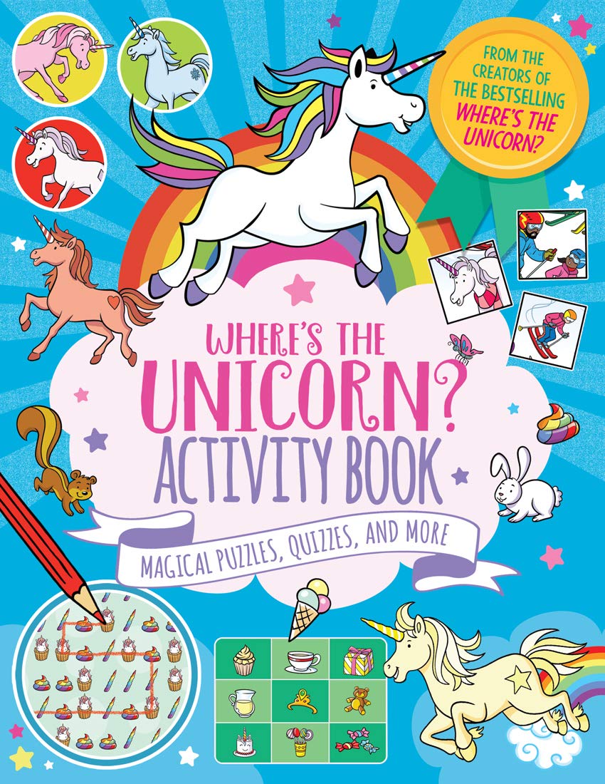 Where's the Unicorn? Activity Book: Magical Puzzles, Quizzes, and More (Volume 2) (Remarkable Animals Search and Find)