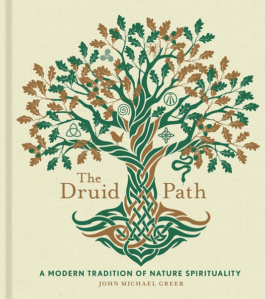 The Druid Path: A Modern Tradition of Nature Spirituality (The Modern-Day Witch, 11) - 4481