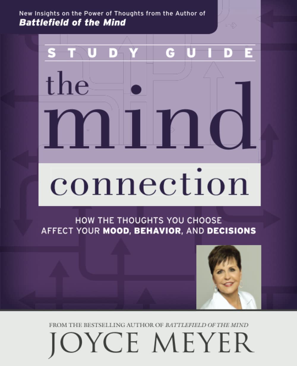 The Mind Connection Study Guidecisions - 2819