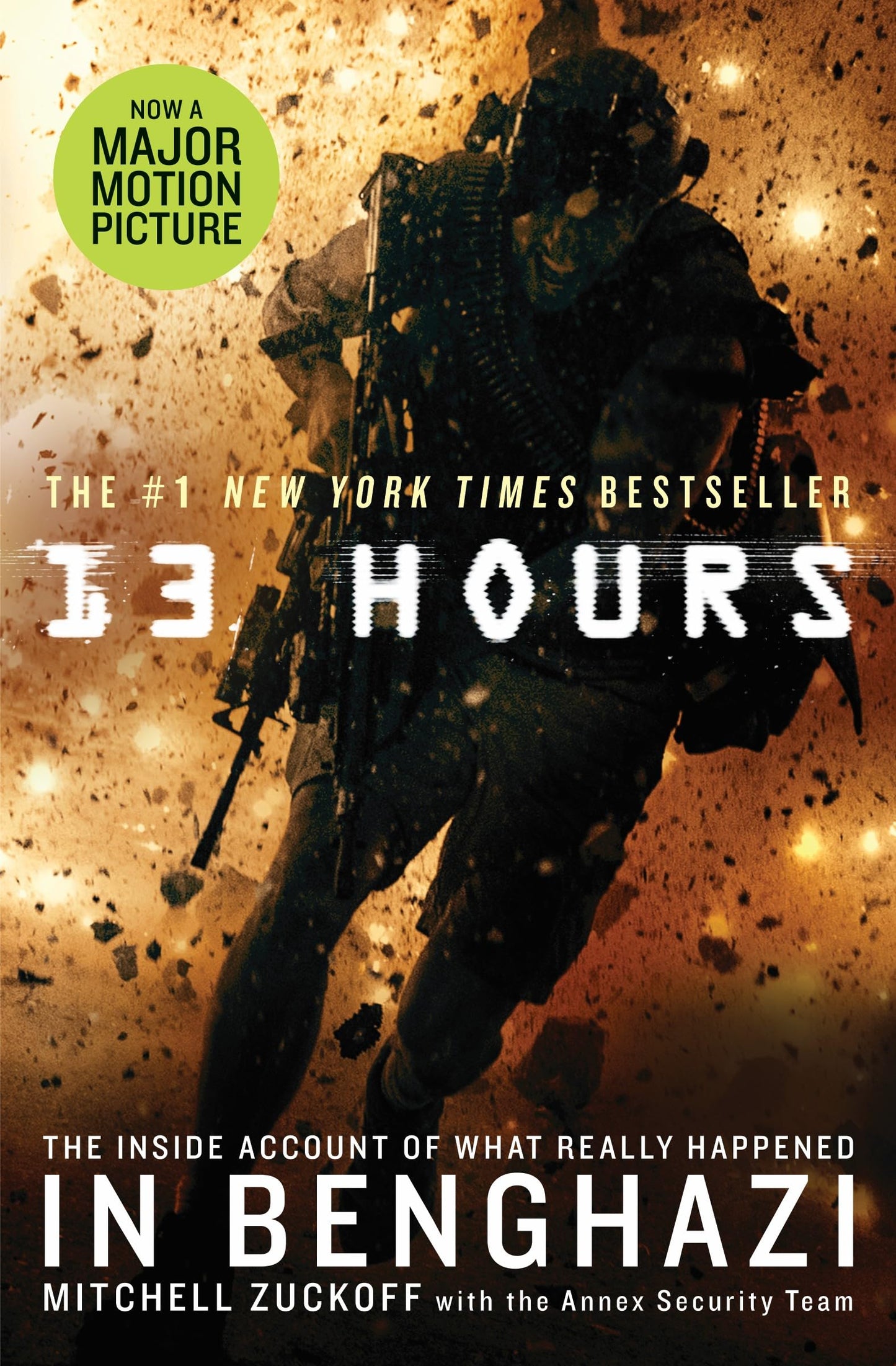 13 HOURS: THE INSIDE ACCOUNT OF - 9122