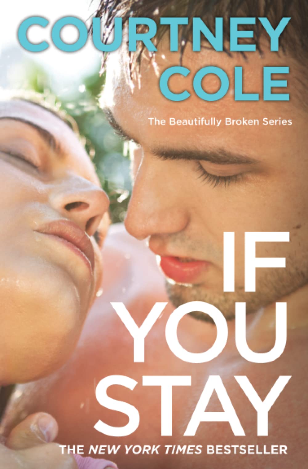 If You Stay (Beautifully Broken, 1)