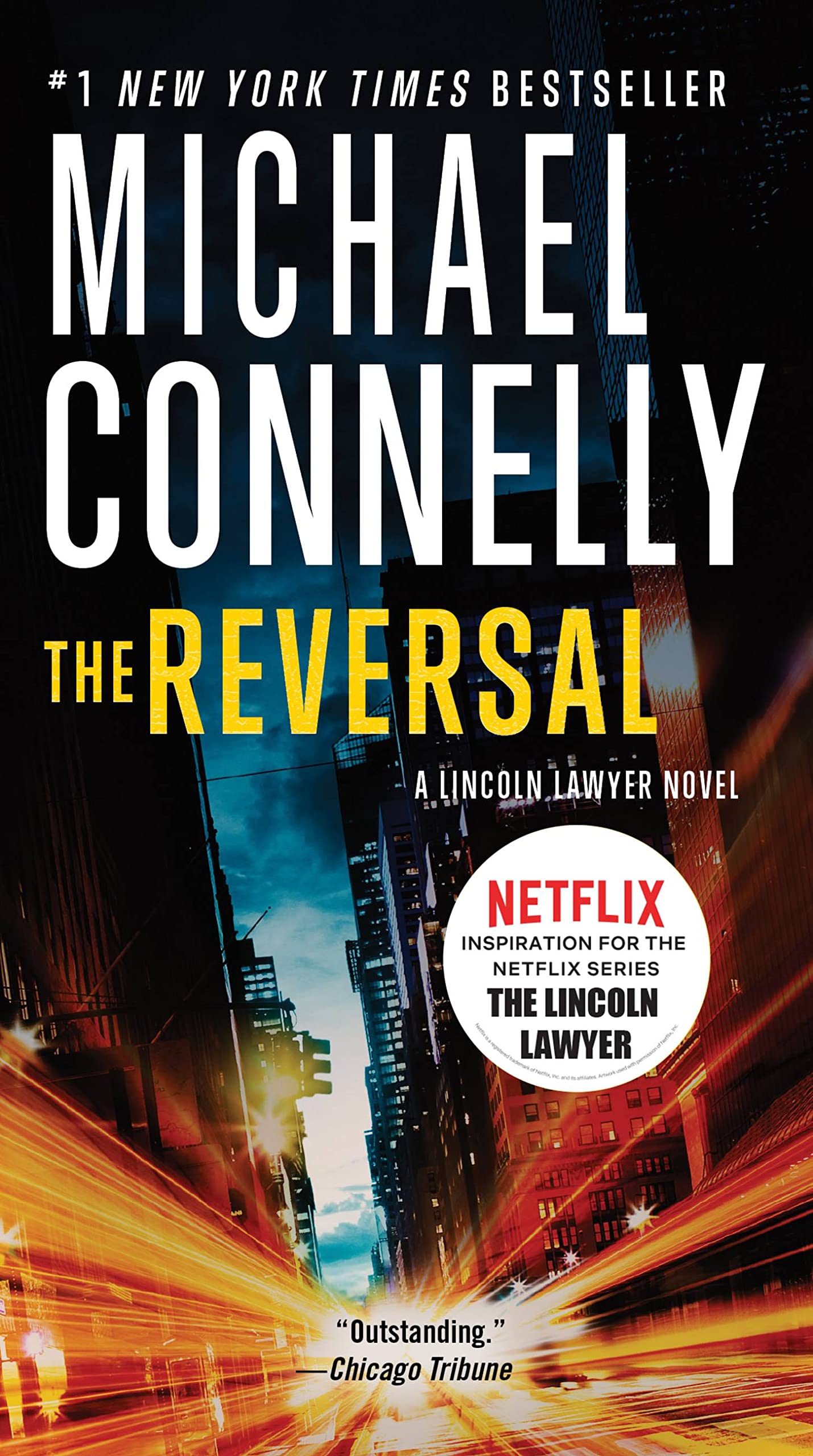 Reversal (A Lincoln Lawyer Novel, Book 3) (A Lincoln Lawyer Novel, 3) - 5025