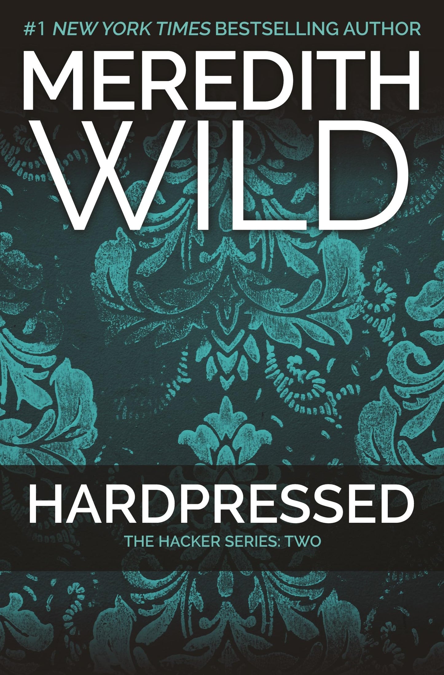 Hardpressed: The Hacker Series #2 (Hacker, 2)