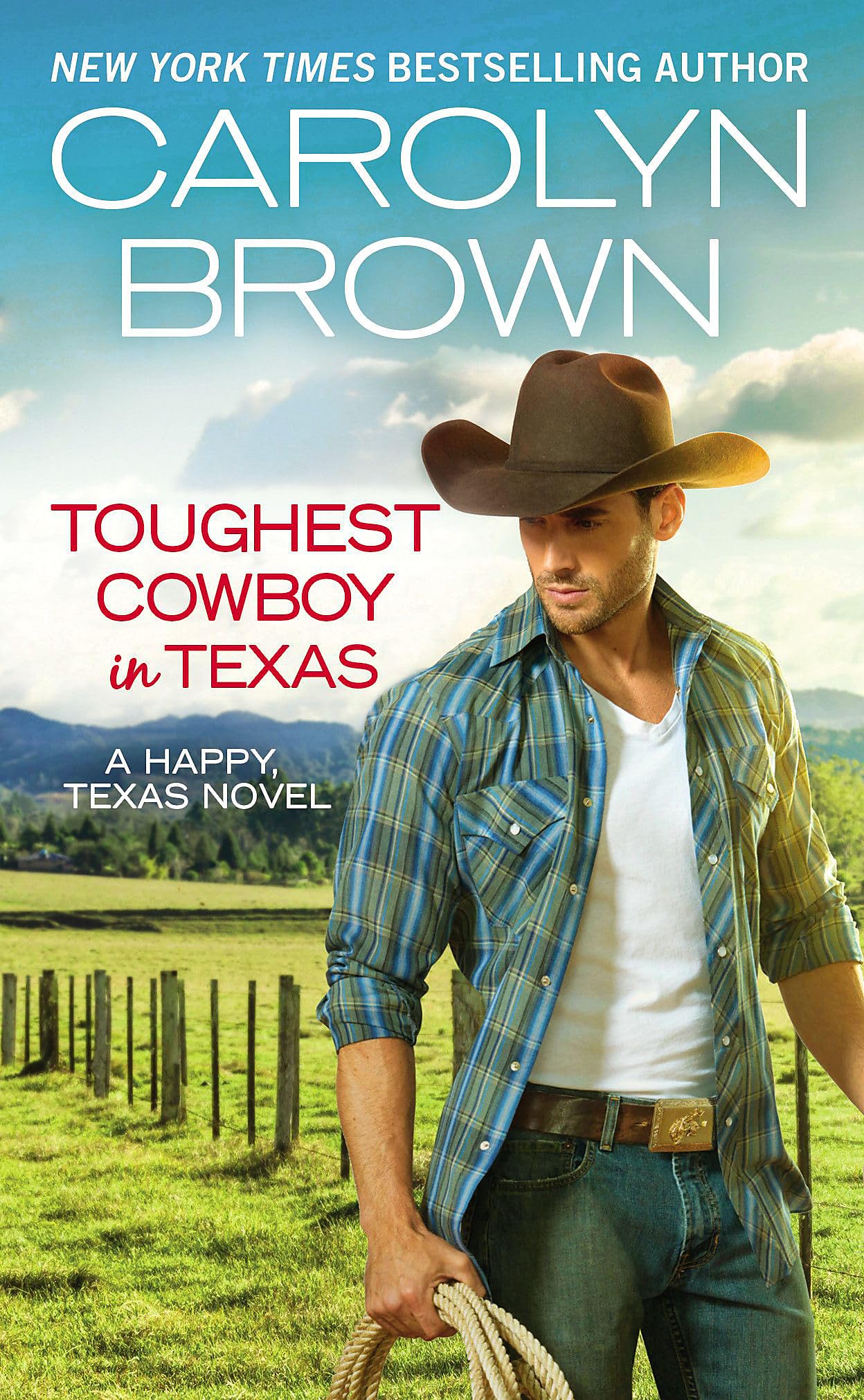 Toughest Cowboy in Texas: A Western Romance (Happy, Texas, 1) - 7763