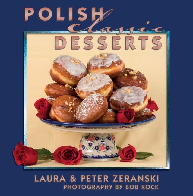 Polish Classic Desserts (Classic Recipes Series) - 9290