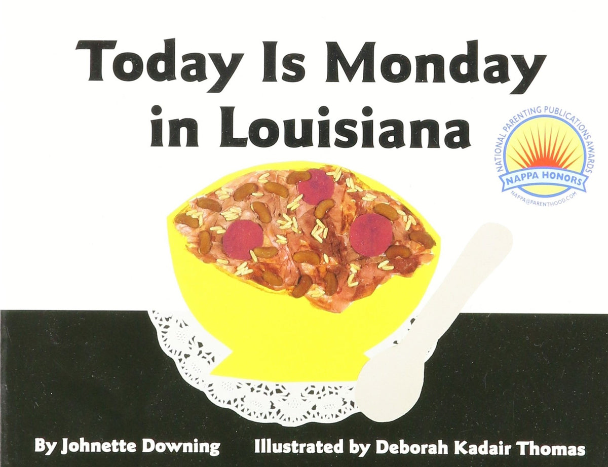 Today Is Monday in Louisiana