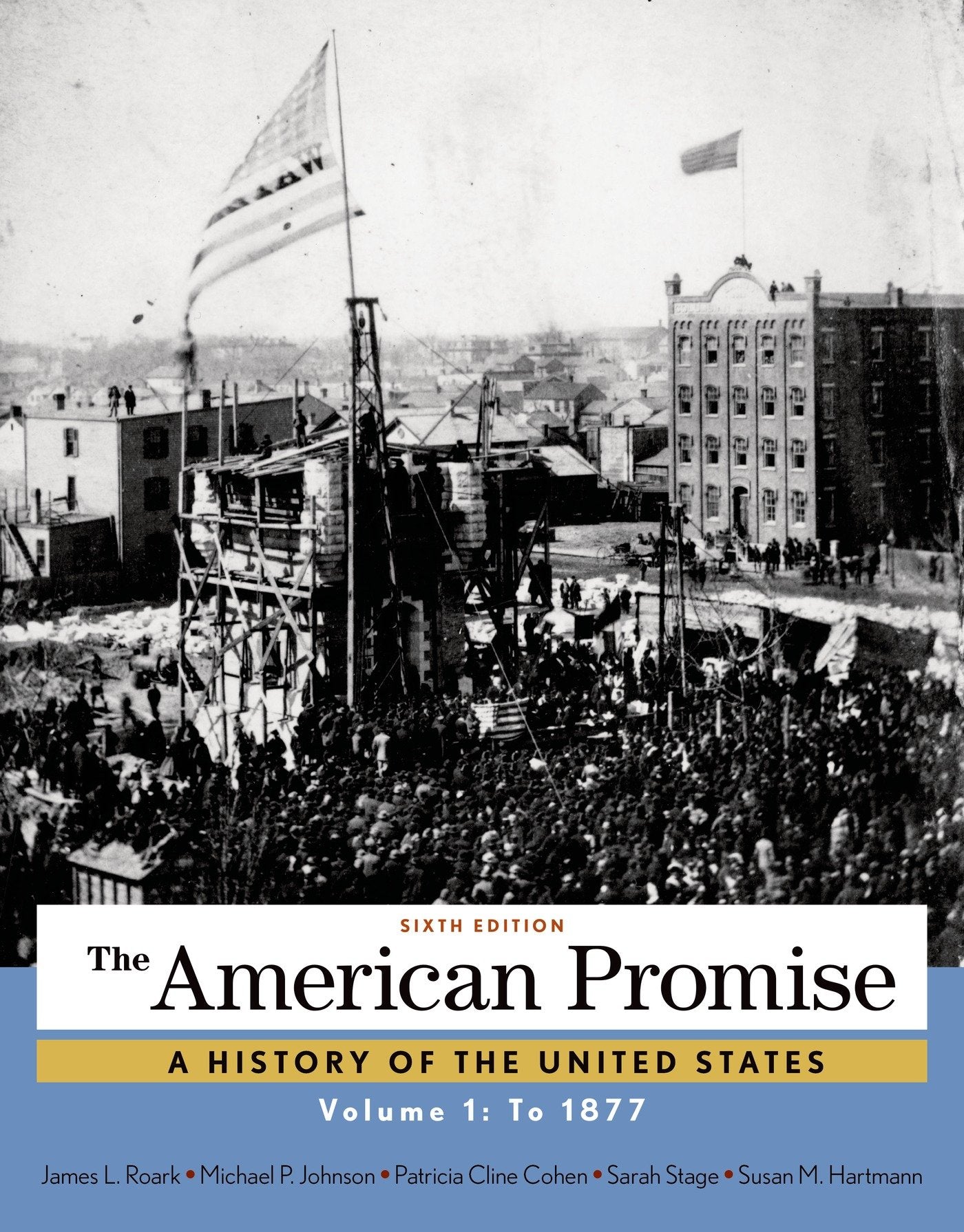 The American Promise, Volume 1: To 1877 - 2583