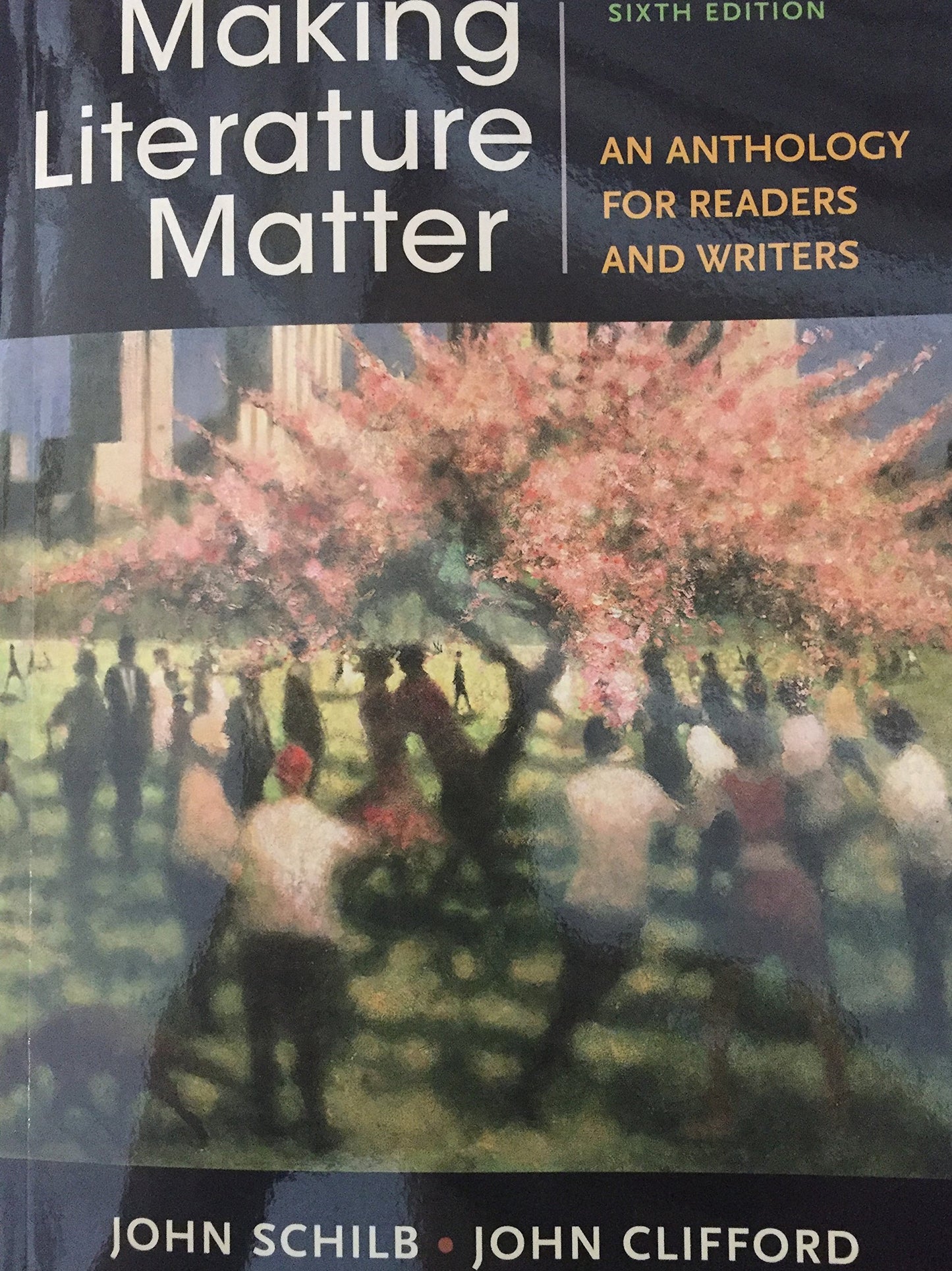 Making Literature Matter an Anthology for Readers and Writers 6th edition Evaluation Copy - 4256